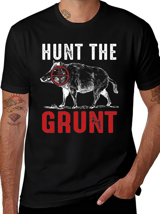 Hunt the Grunt Graphic Tee - Black Cotton Hog Hunting Shirt