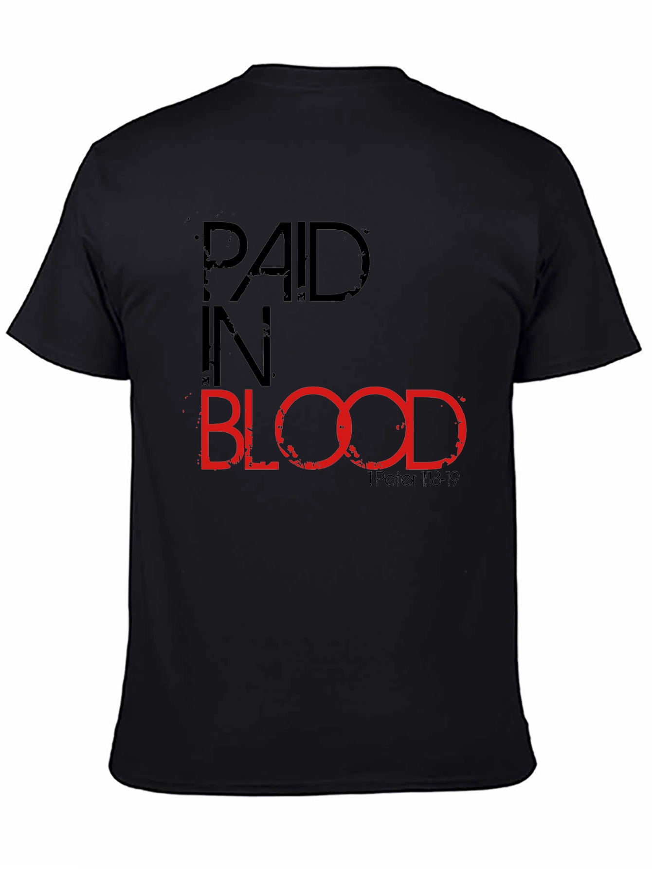 Paid in Blood Graphic Tee - Christian T-Shirt