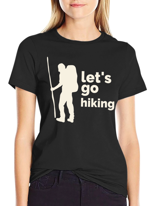 Lets Go Hiking Graphic T-Shirt