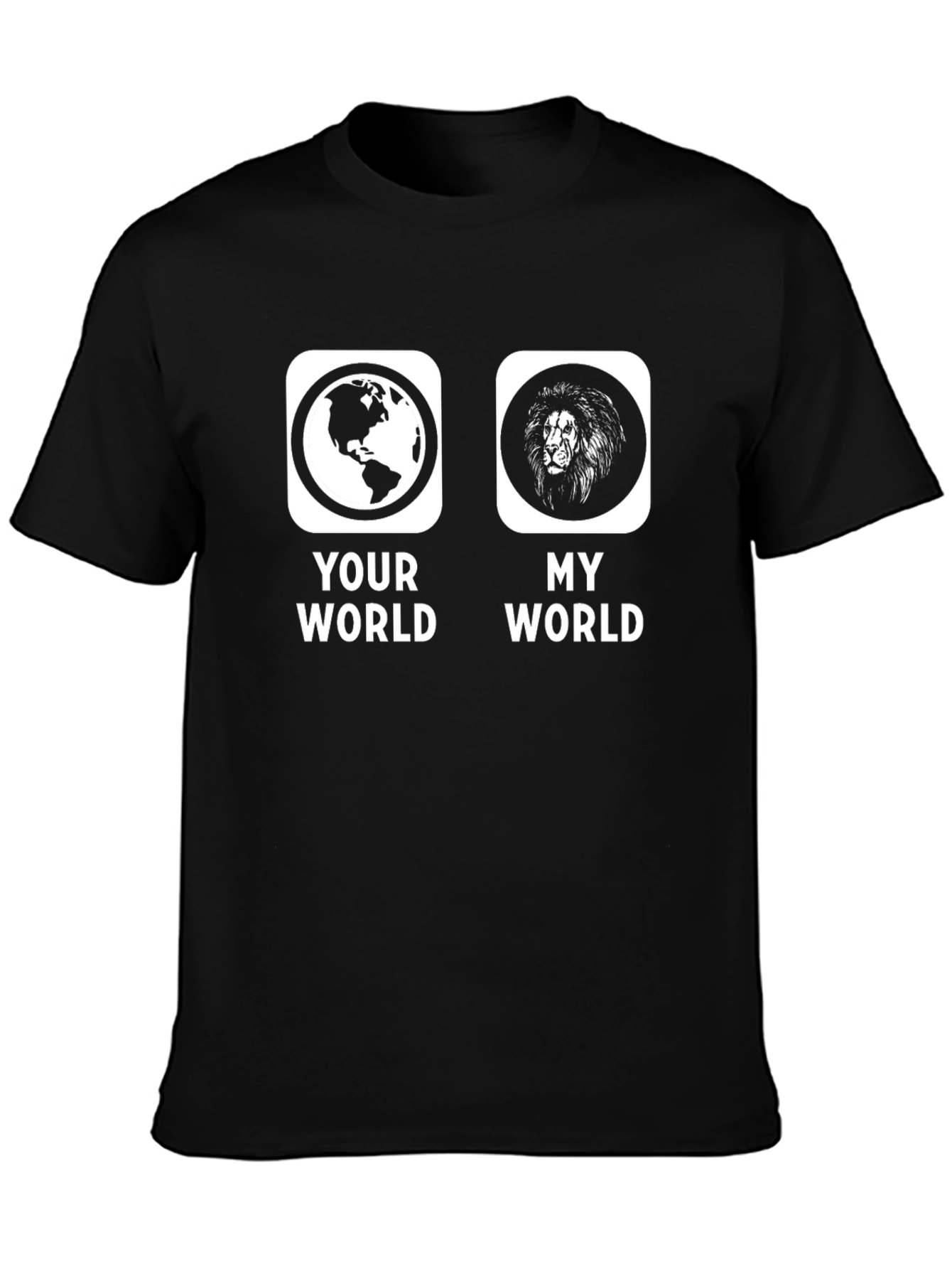 Your World My World Graphic T-Shirt