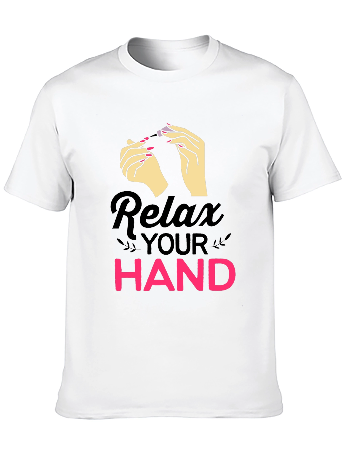 Relax Your Hand Graphic T-Shirt