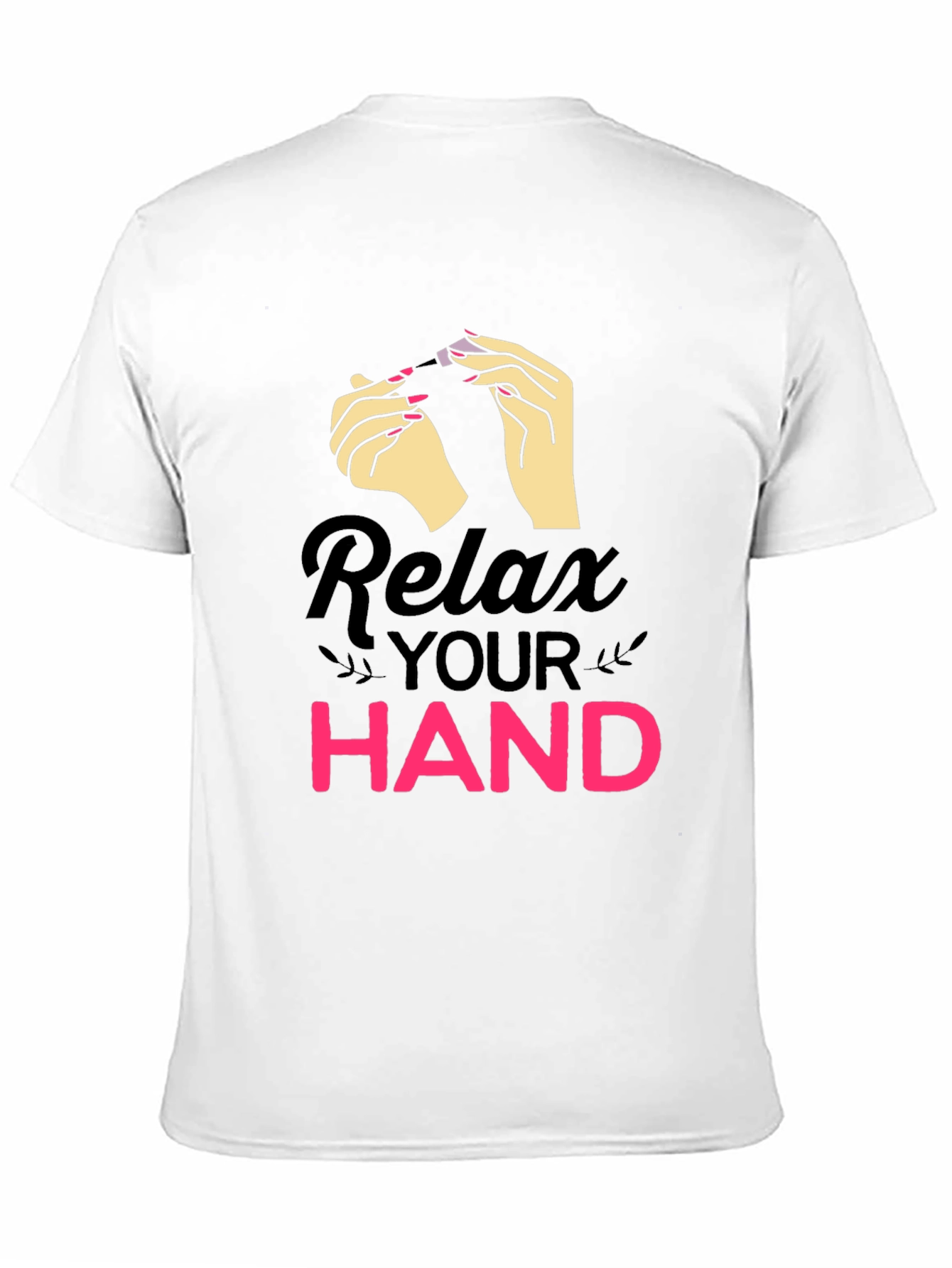 Relax Your Hand Graphic T-Shirt