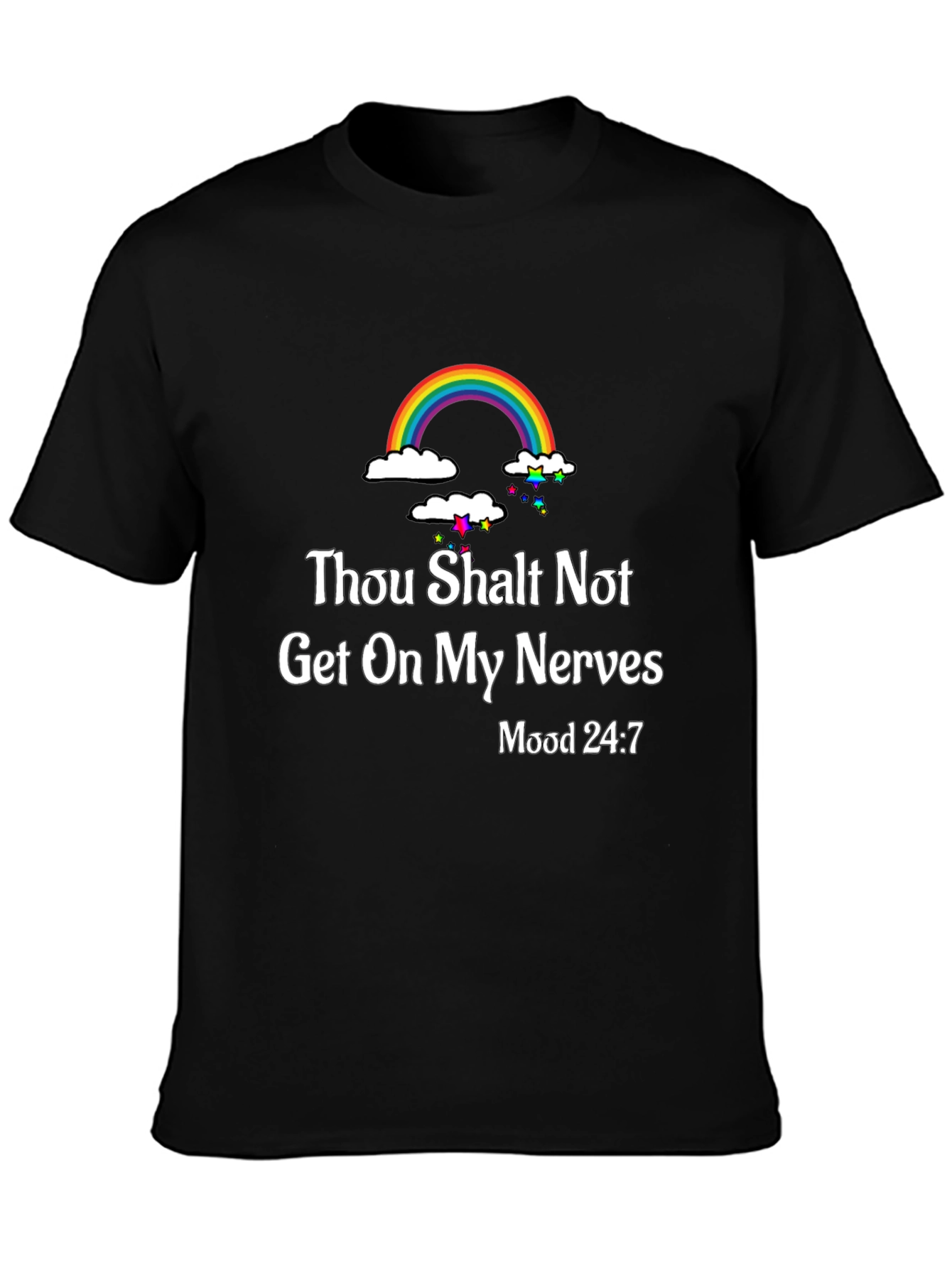 Thou Shalt Not Get On My Nerves T-Shirt