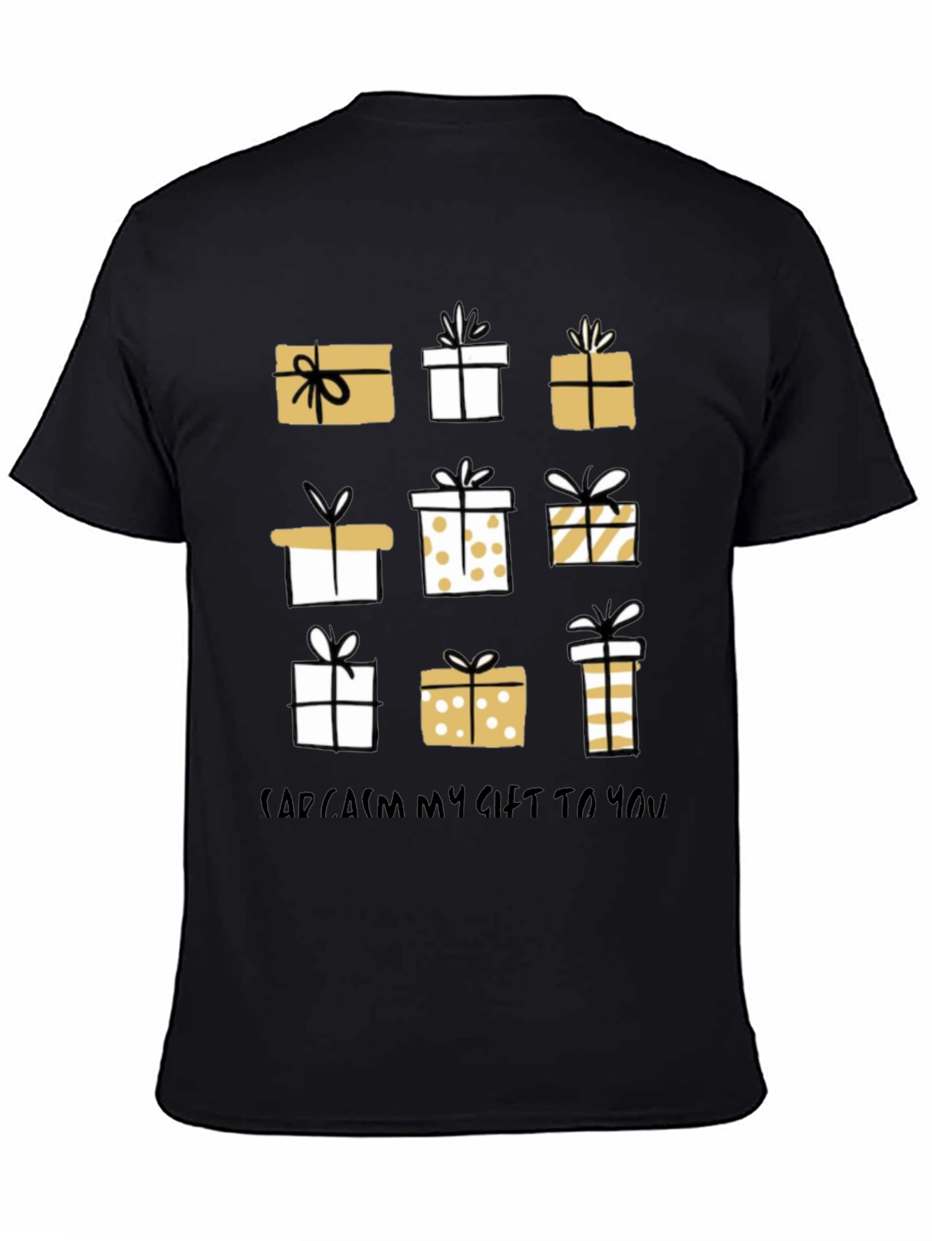 Sarcasm My Gift To You Gift Box T-Shirt