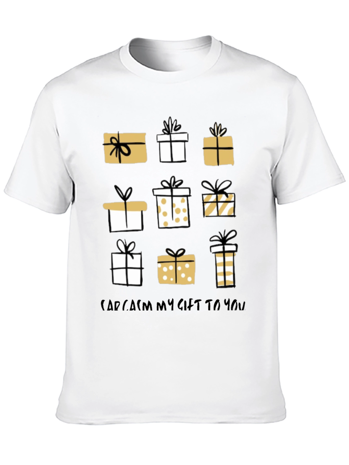 Sarcasm My Gift To You Gift Box T-Shirt