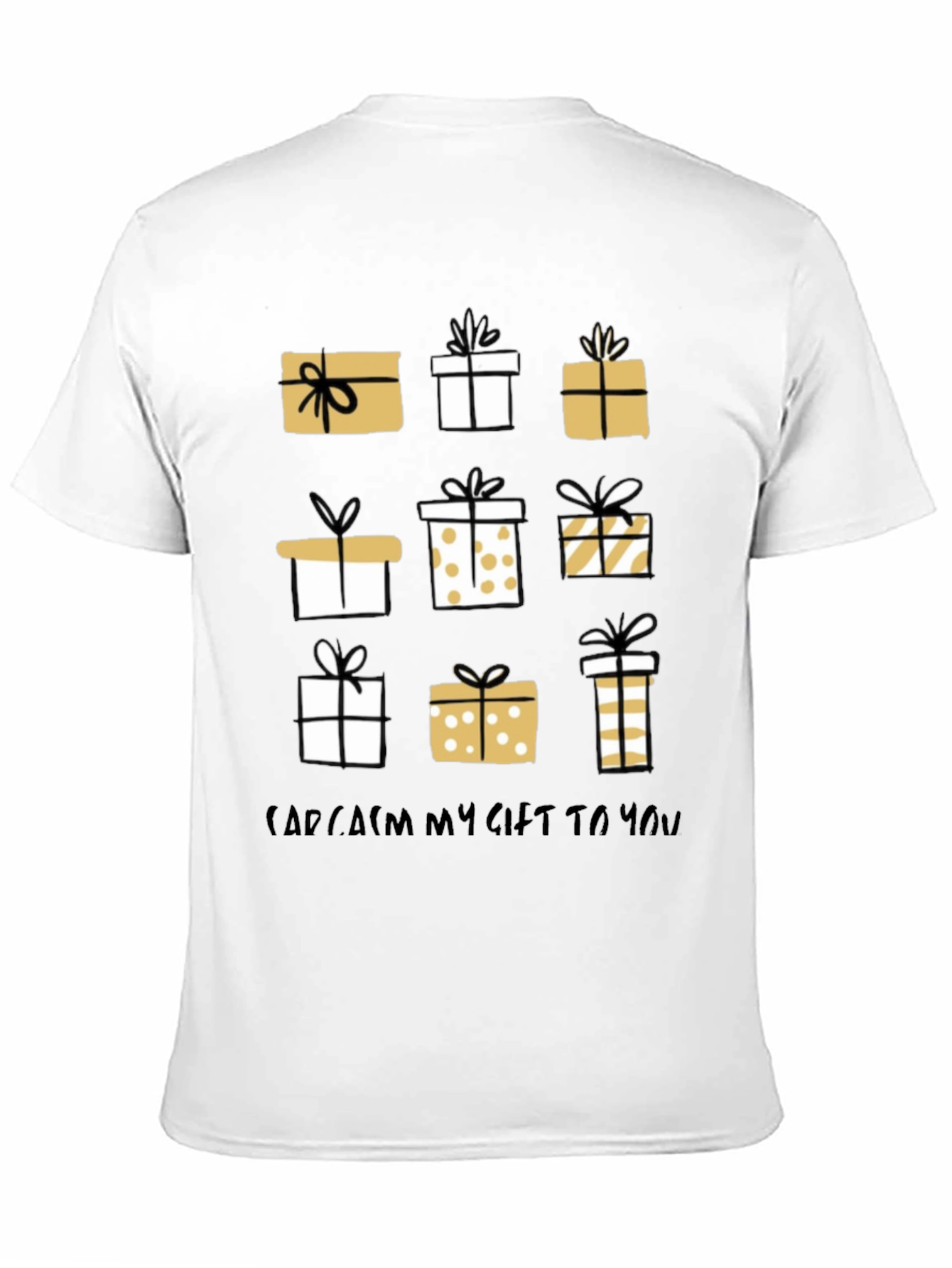 Sarcasm My Gift To You Gift Box T-Shirt