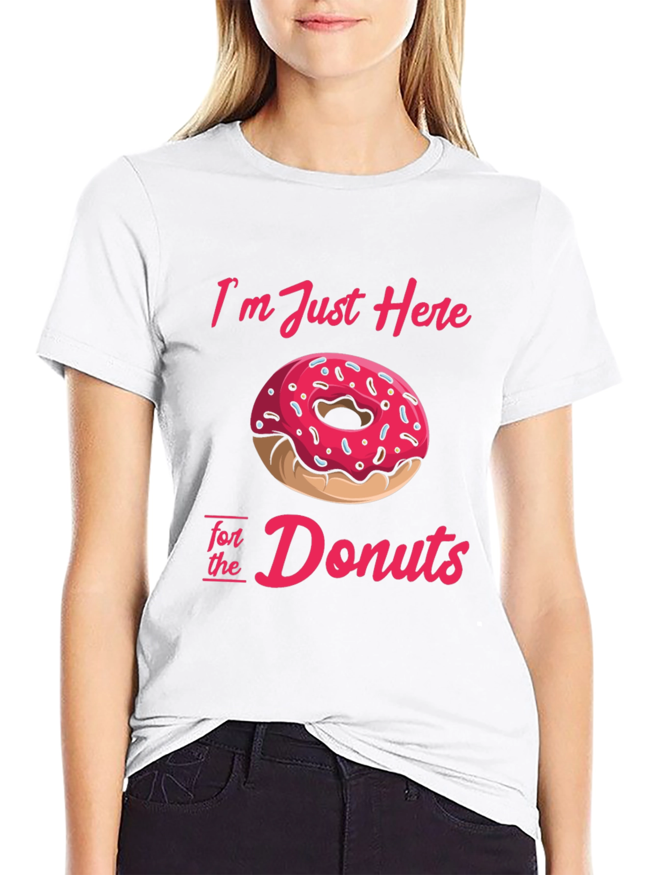 Im Just Here For Donuts T-Shirt