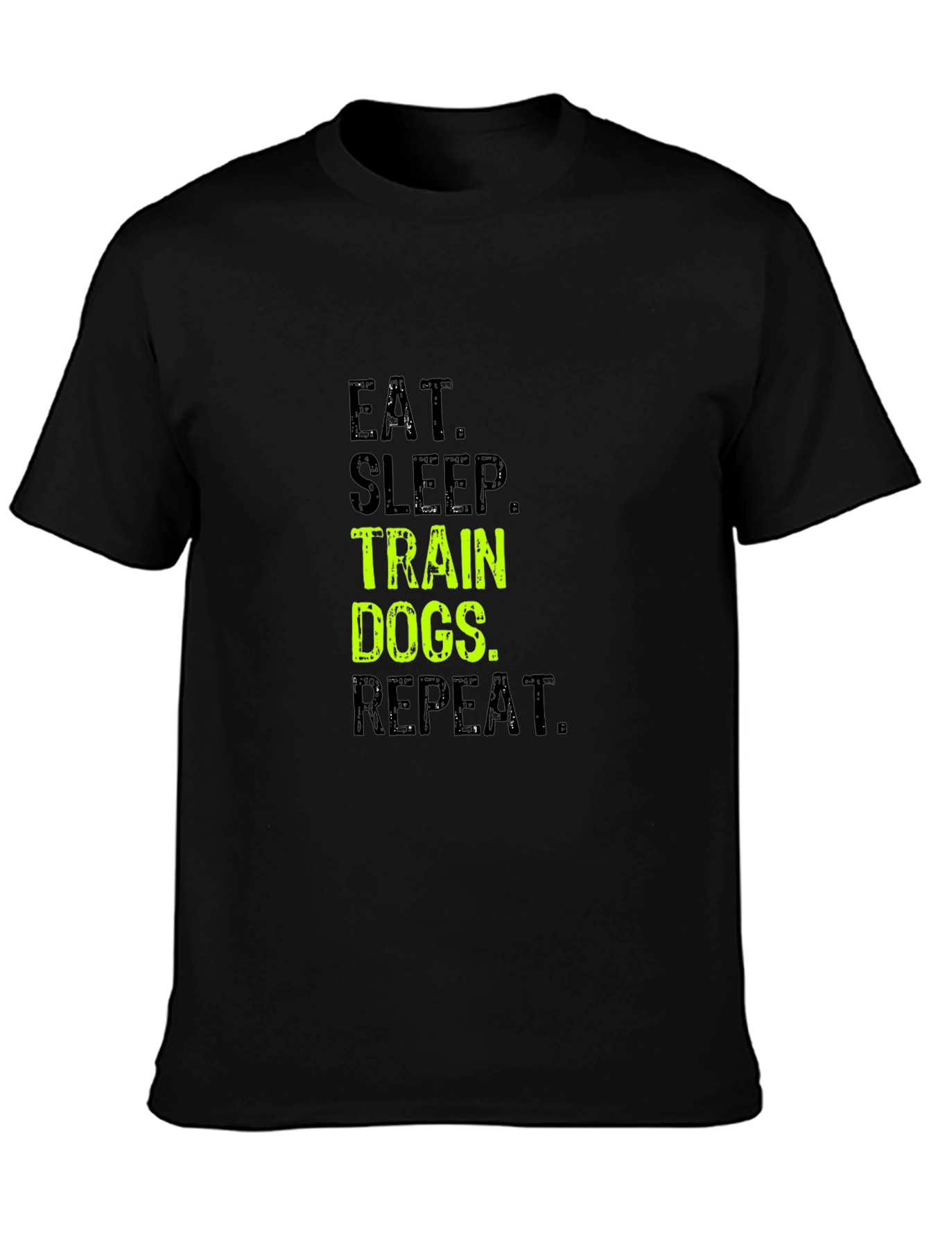 Eat Sleep Train Dogs Repeat T-Shirt