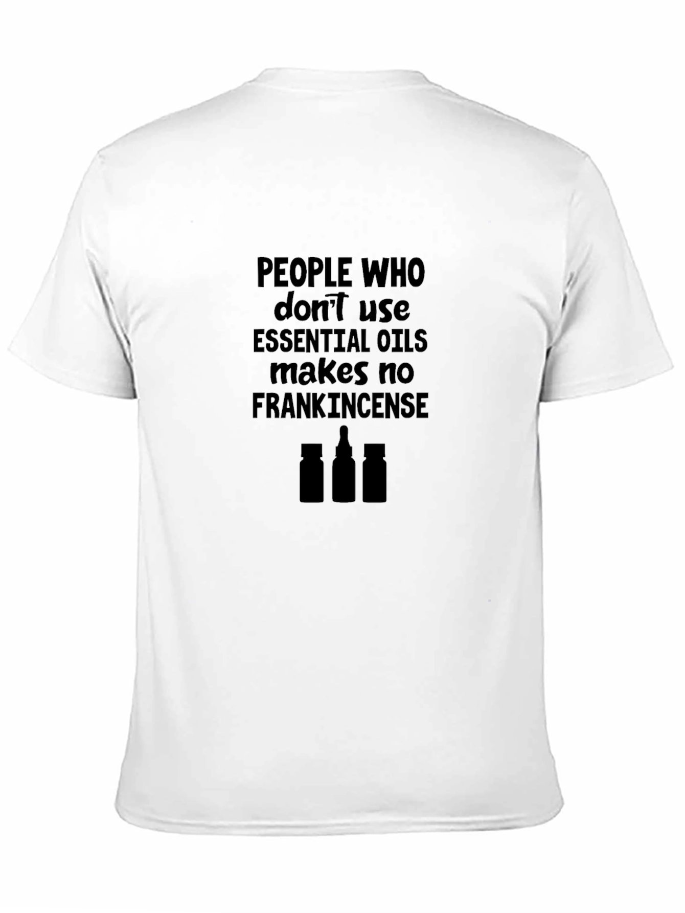 Essential Oils Funny T-Shirt