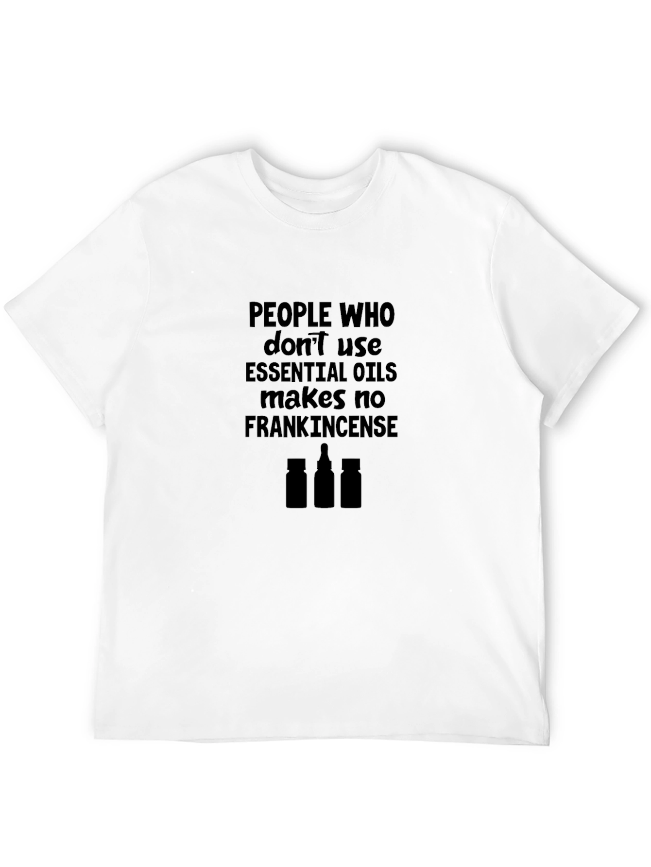 Essential Oils Funny T-Shirt