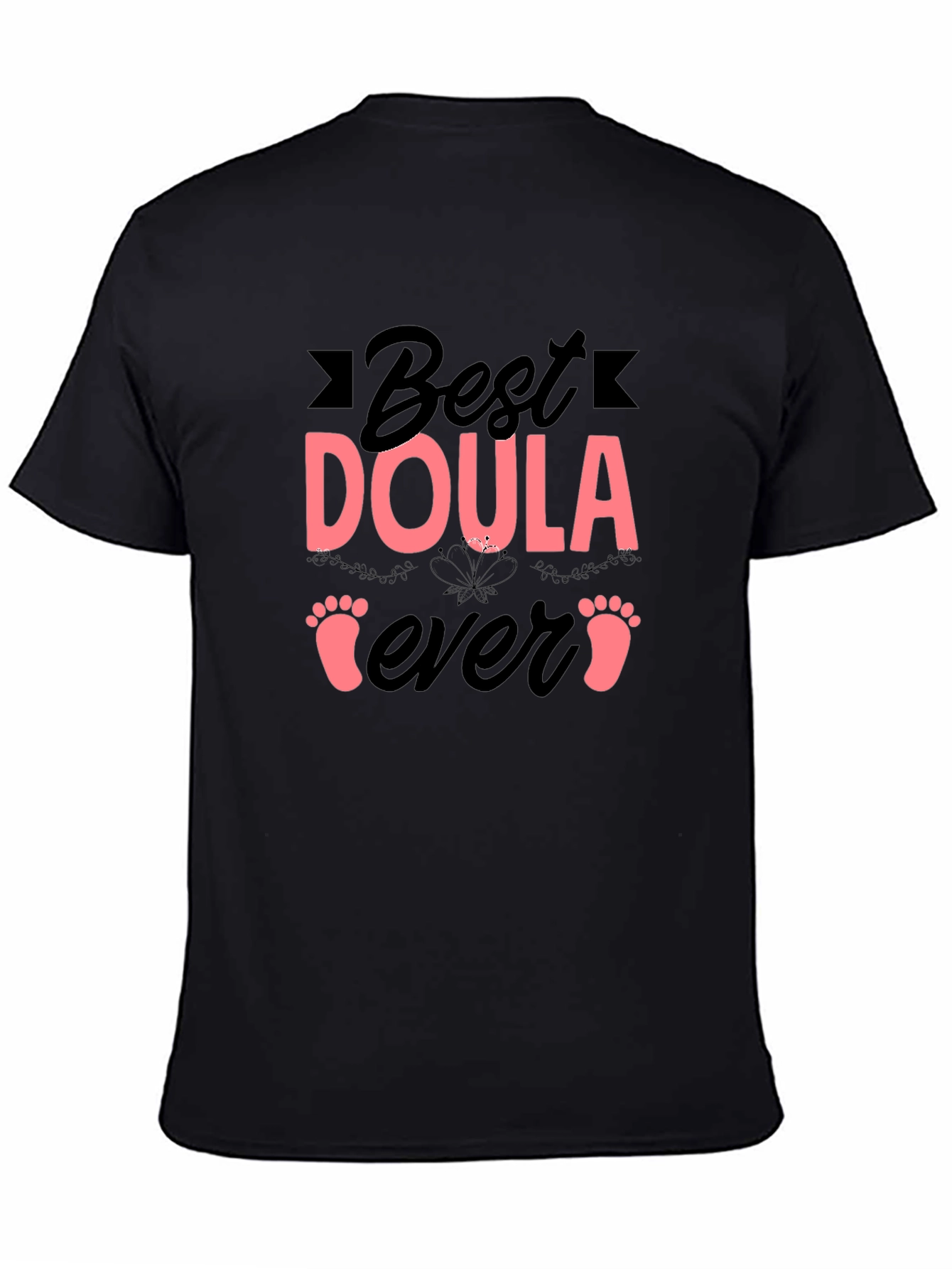 Best Doula Ever T-Shirt