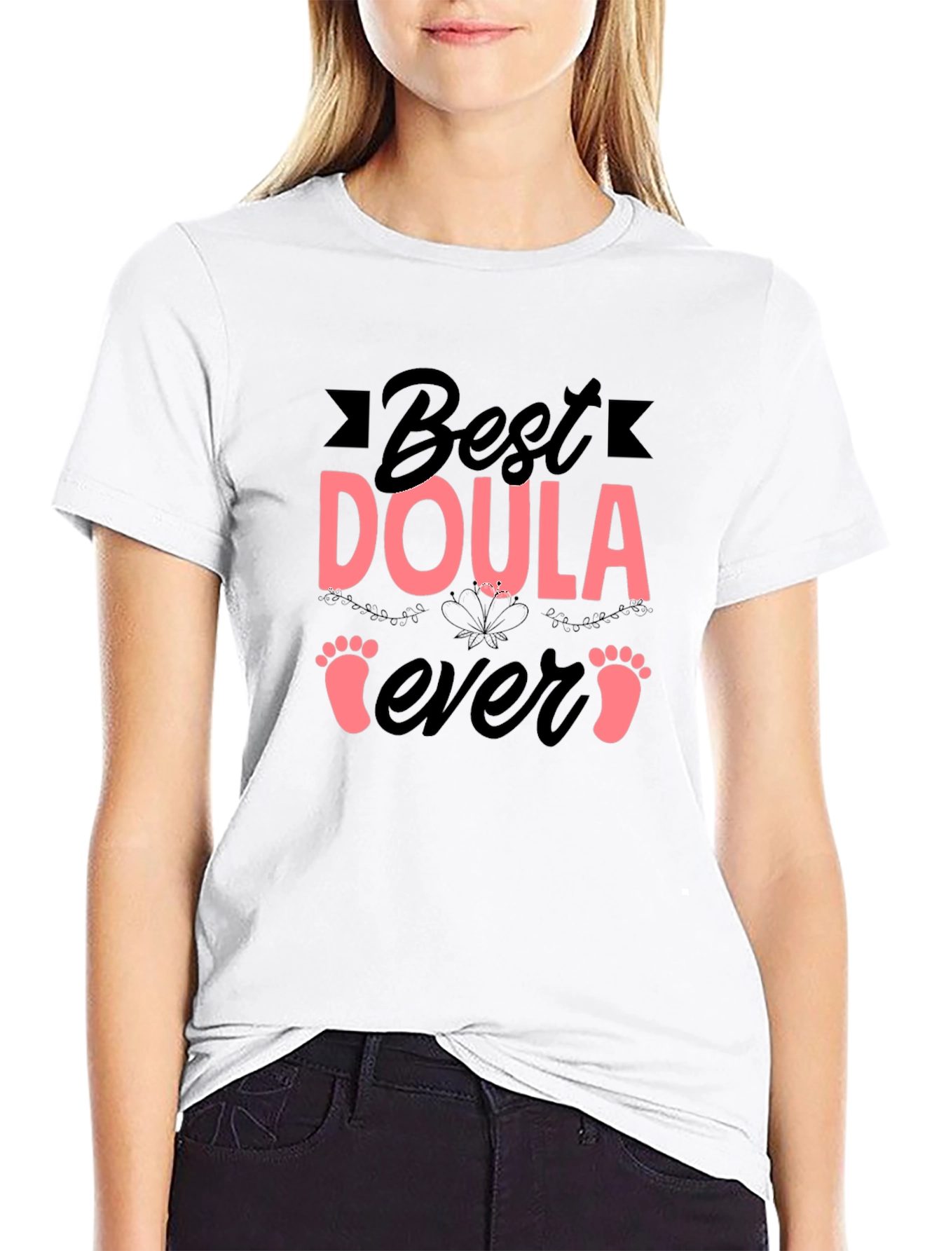 Best Doula Ever T-Shirt