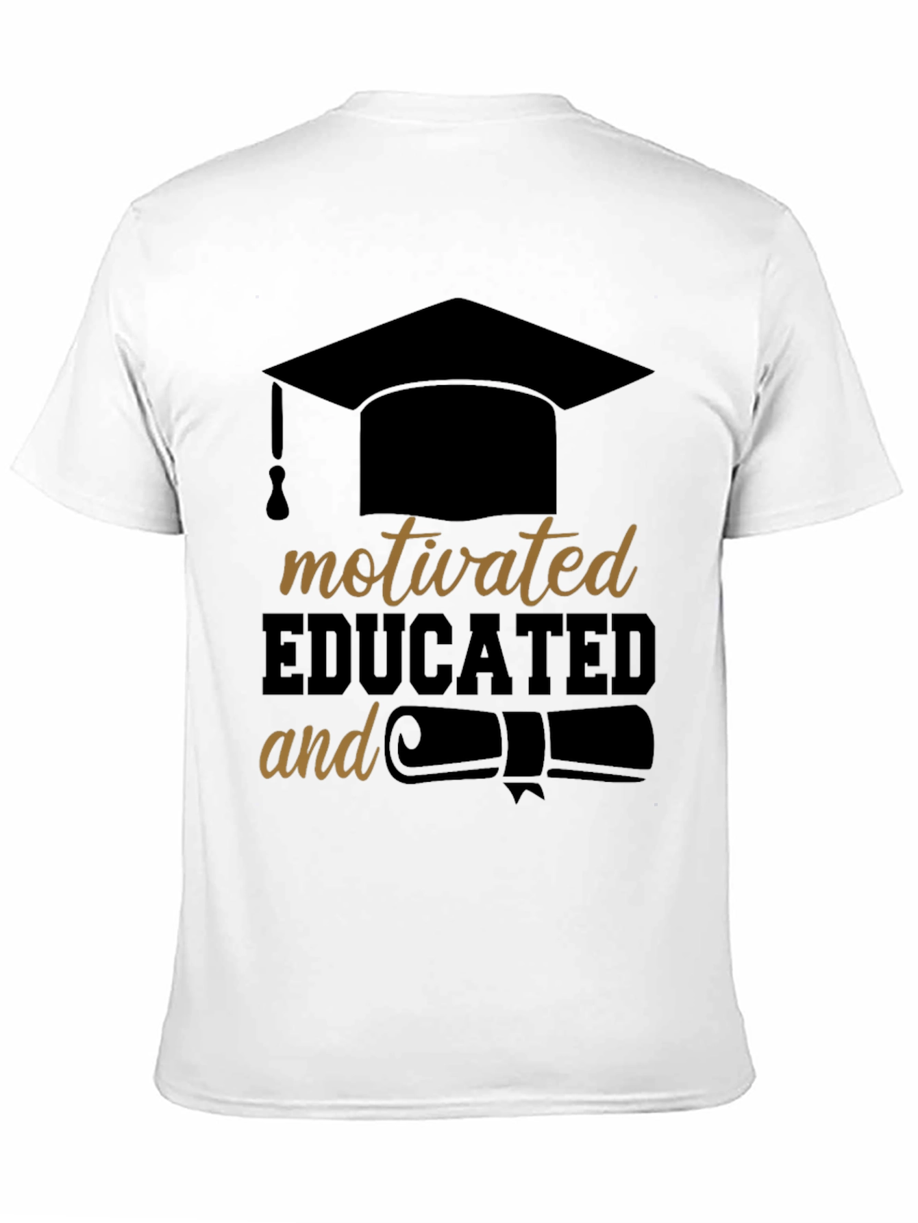 Motivated & Educated Black T-Shirt