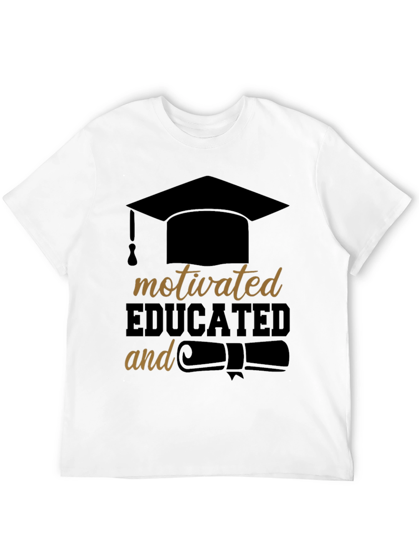 Motivated & Educated Black T-Shirt