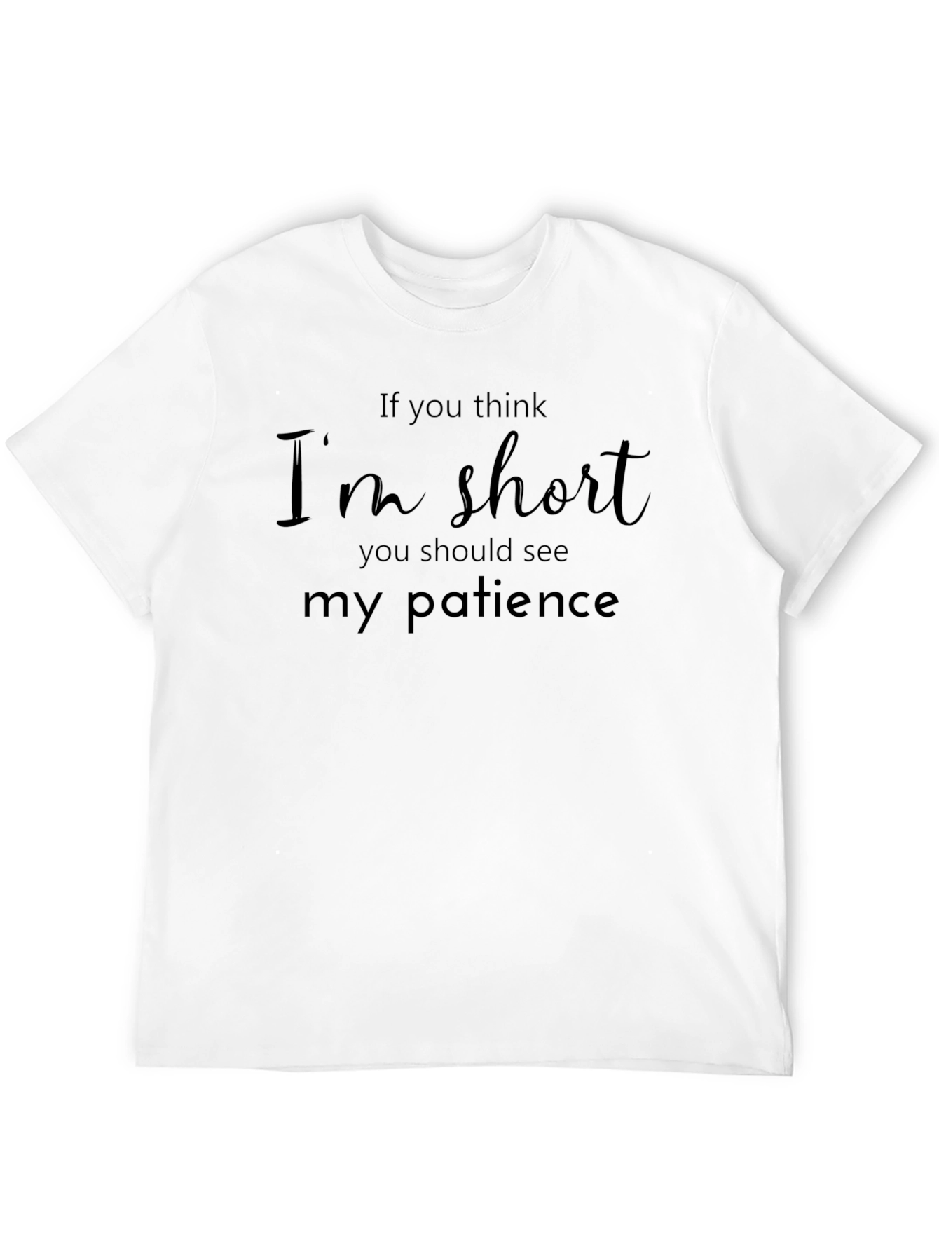 Humorous Short Patience Black Graphic T-Shirt