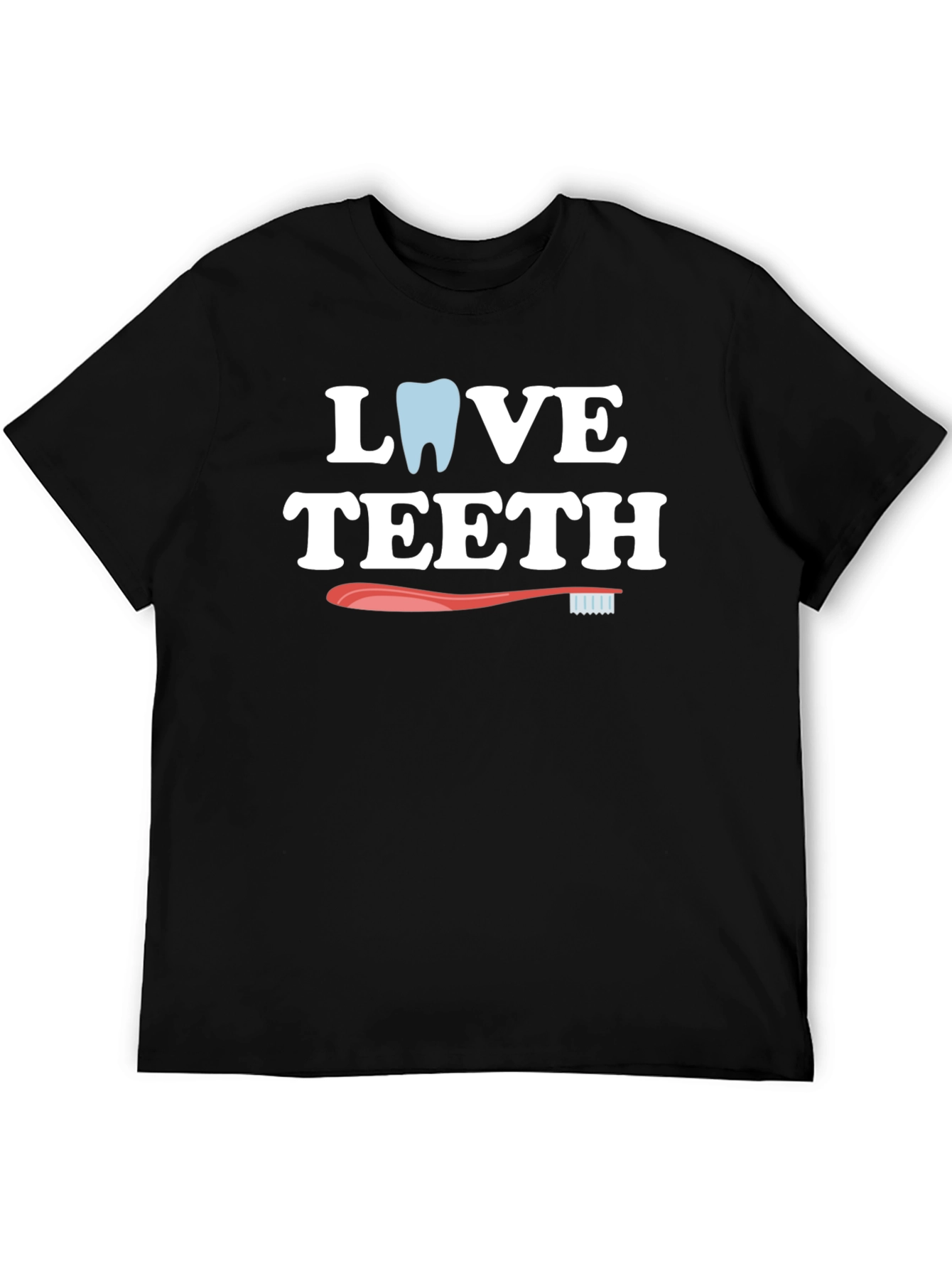Love Teeth Graphic Tee - Dental Hygiene T-Shirt