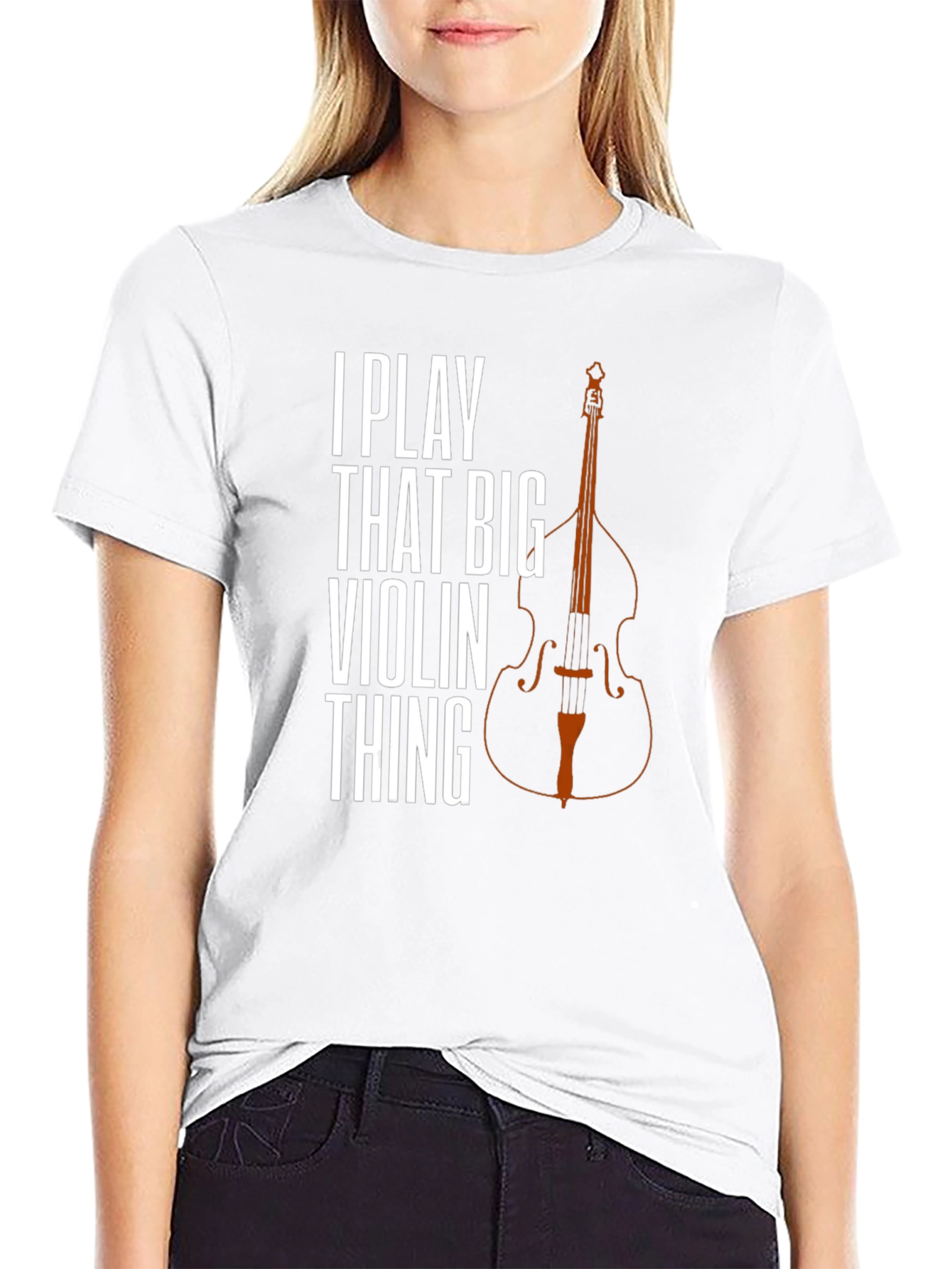 I Play That Big Violin Thing T-Shirt