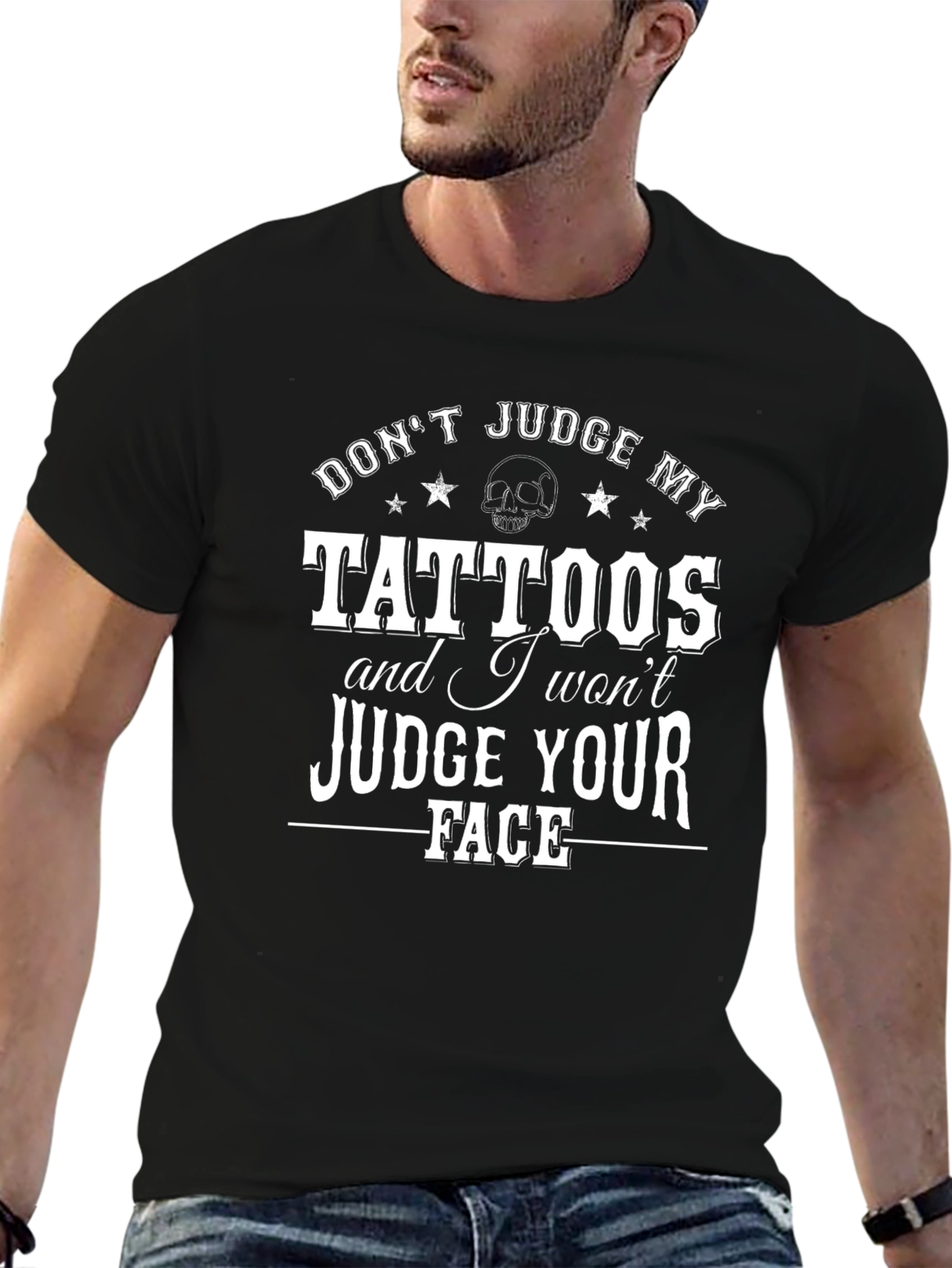 Dont Judge My Tattoos Graphic T-Shirt - Black