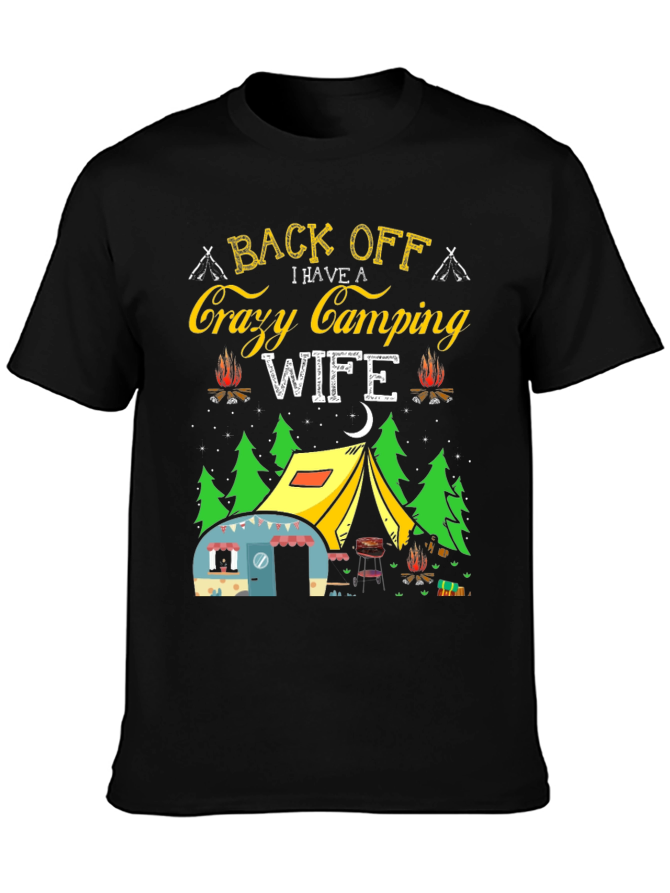 Crazy Camping Wife T-Shirt - Back Off