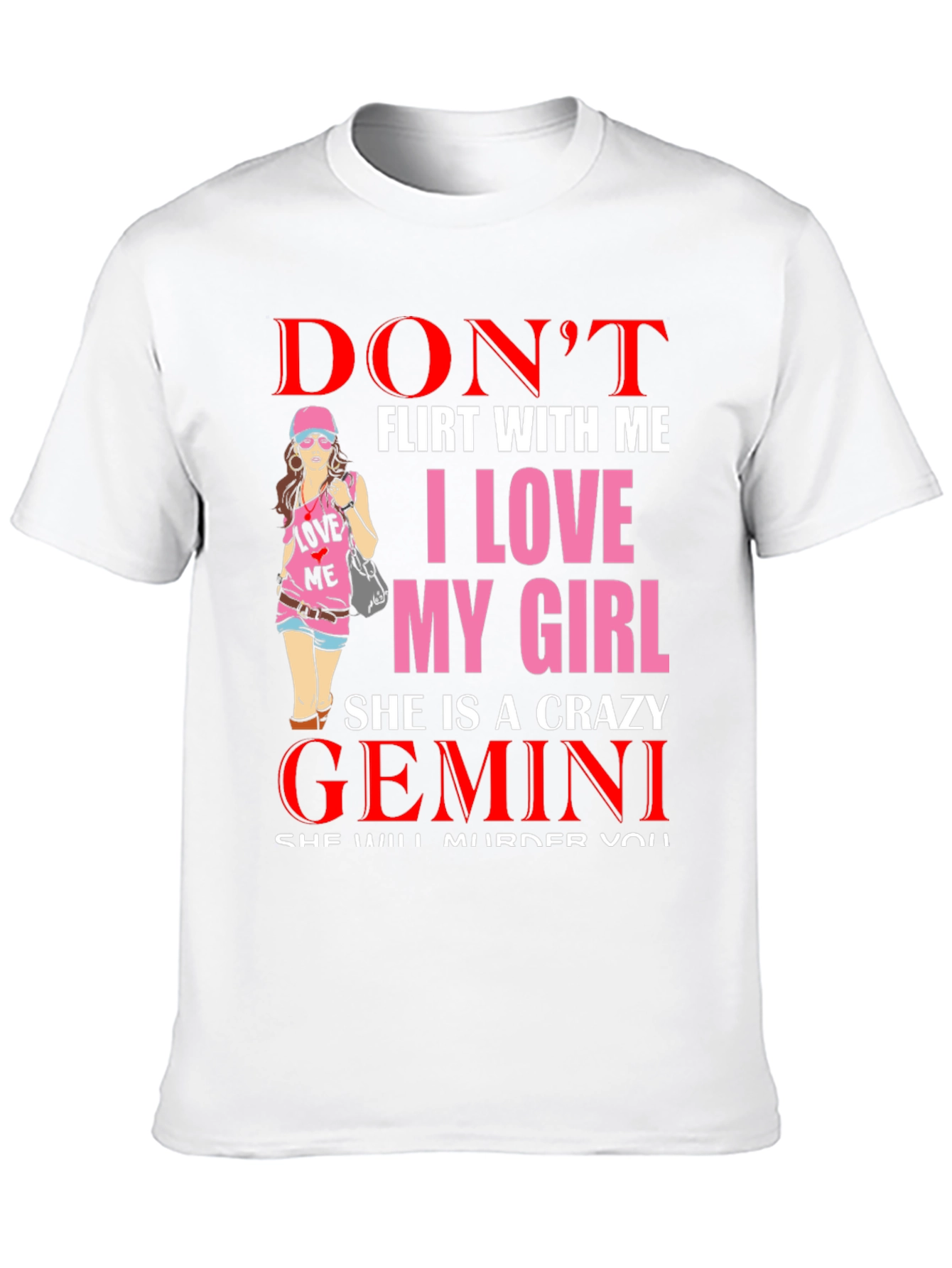 Crazy Gemini Girl Tee - Dont Flirt!