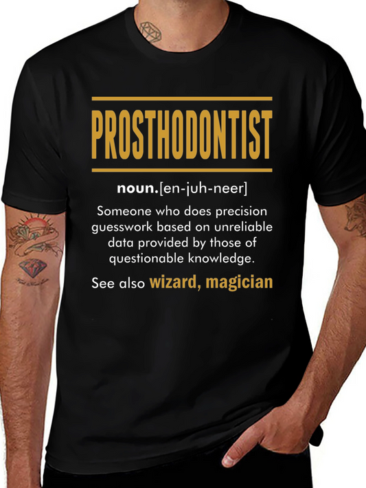 Prosthodontist Definition T-Shirt: Wizard Magician