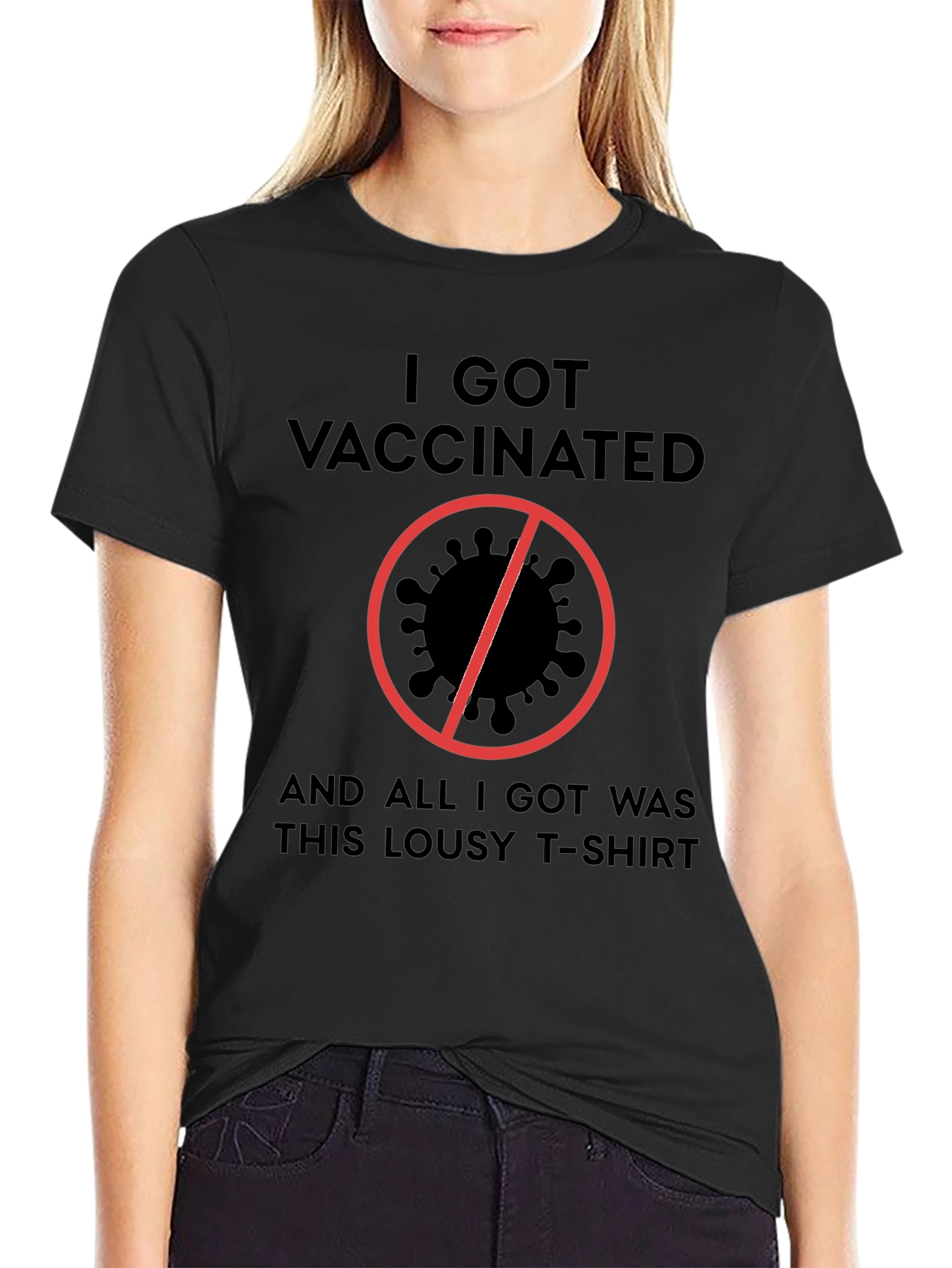 I Got Vaccinated T-Shirt - Funny Graphic Tee