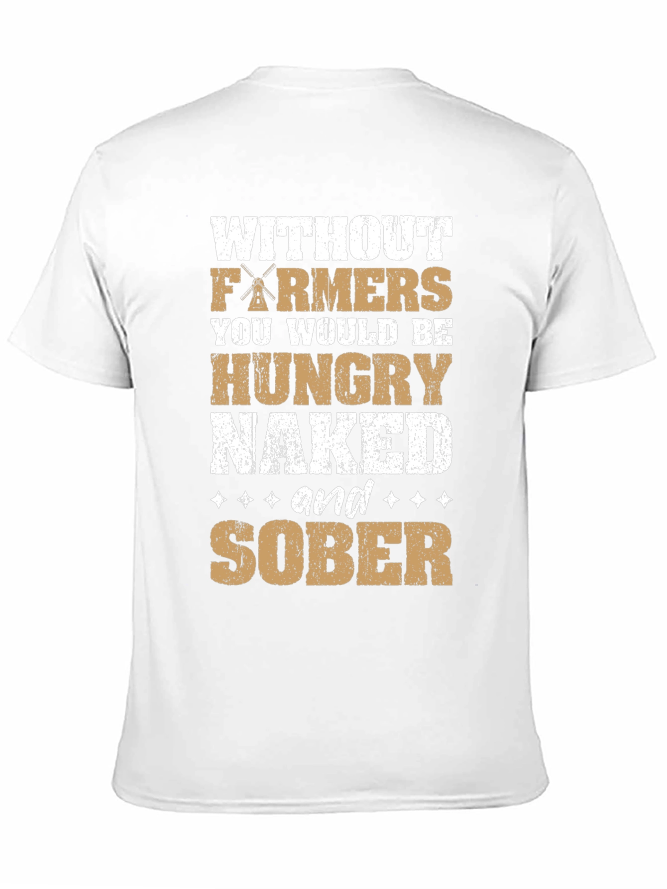 Farmers: Hungry Naked & Sober Graphic Tee