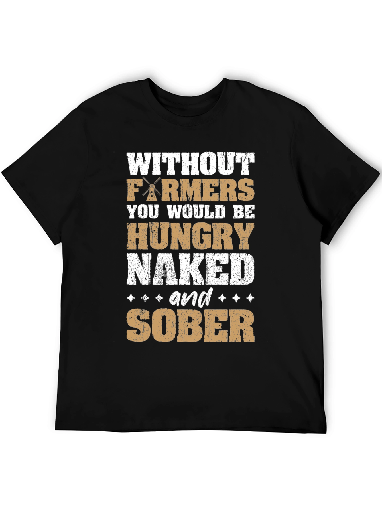 Farmers: Hungry Naked & Sober Graphic Tee