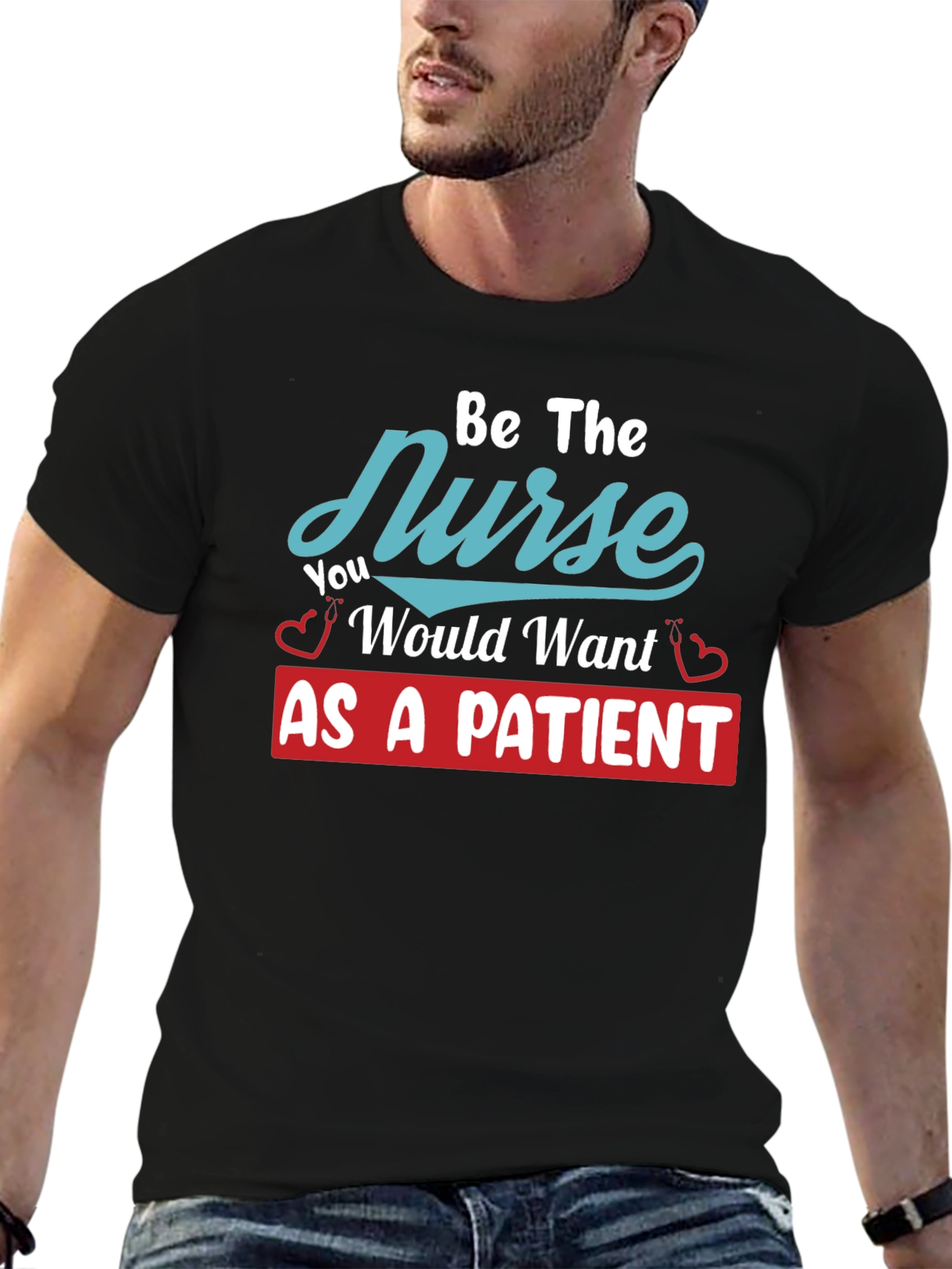 Be The Nurse Graphic T-Shirt - Unisex