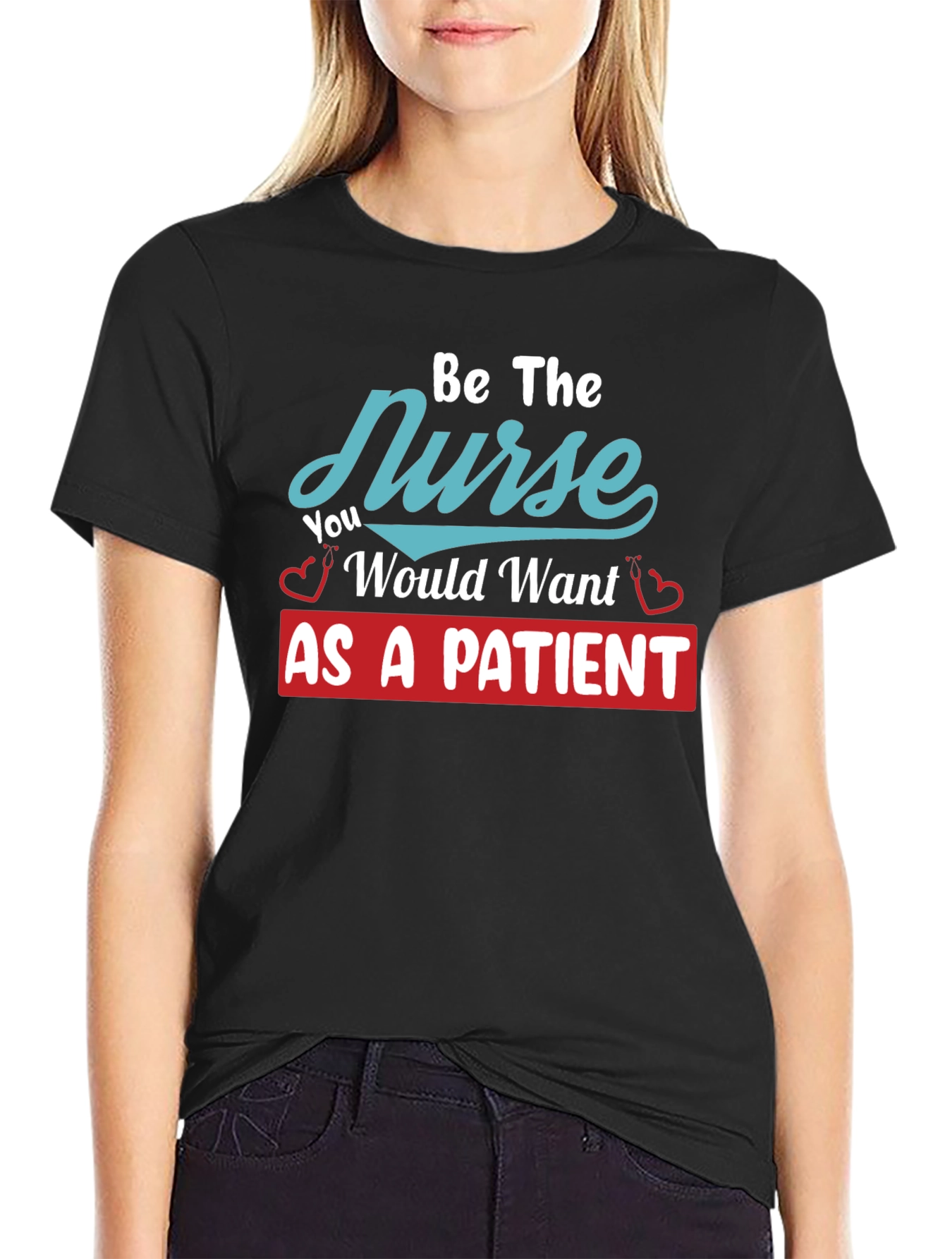 Be The Nurse Graphic T-Shirt - Unisex