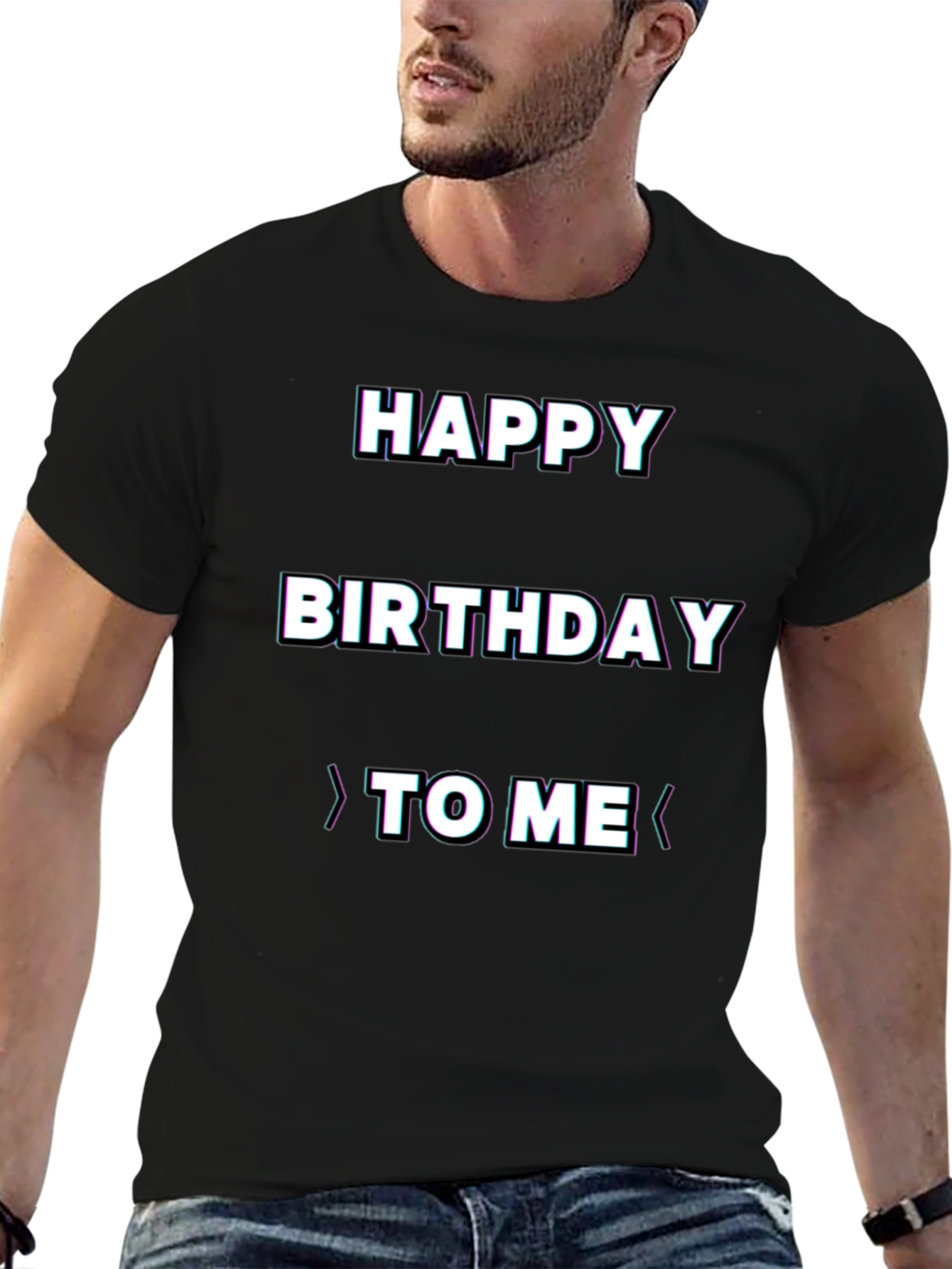 Happy Birthday To Me T-Shirt