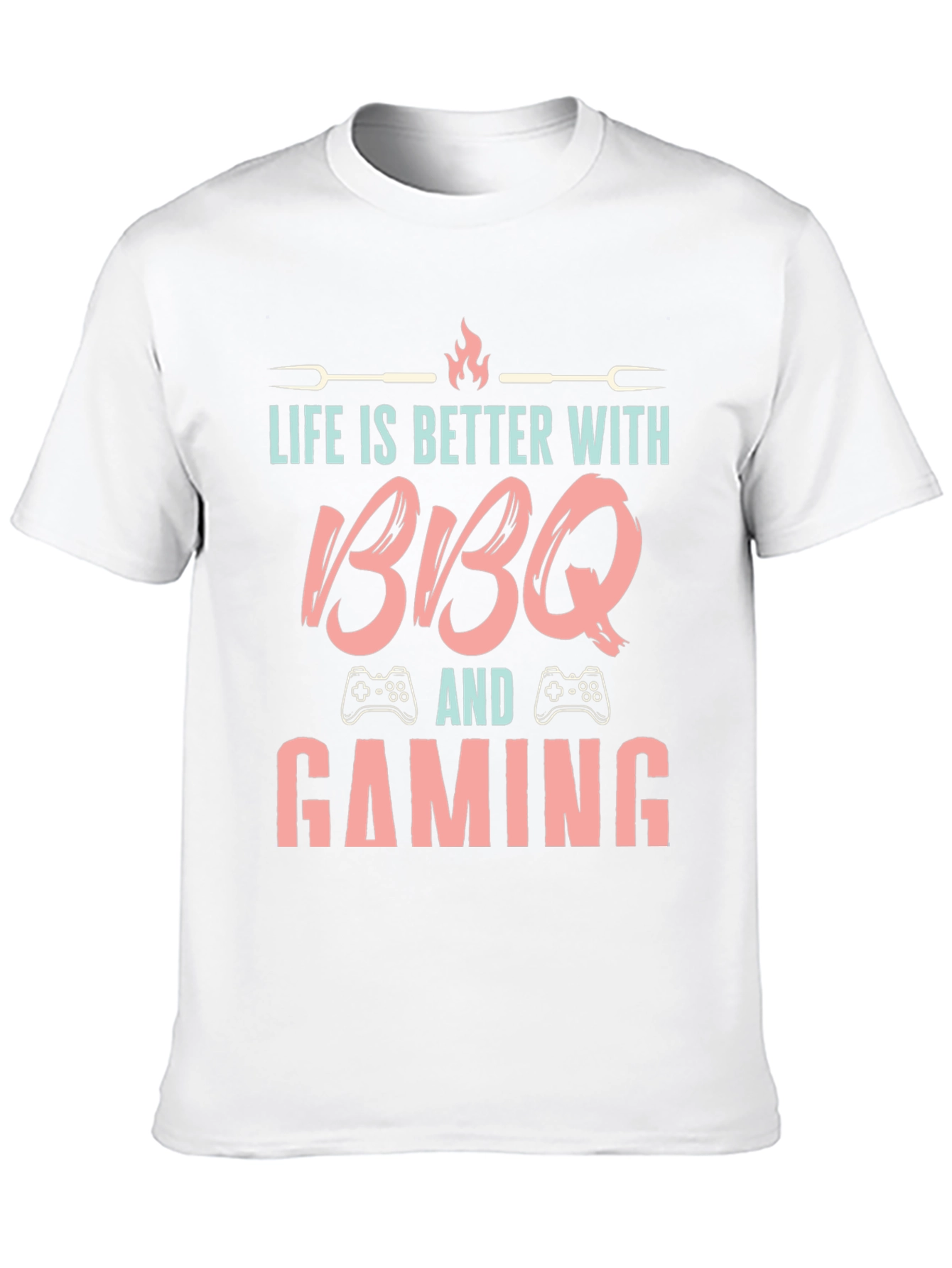Life is Better with BBQ and Gaming T-Shirt