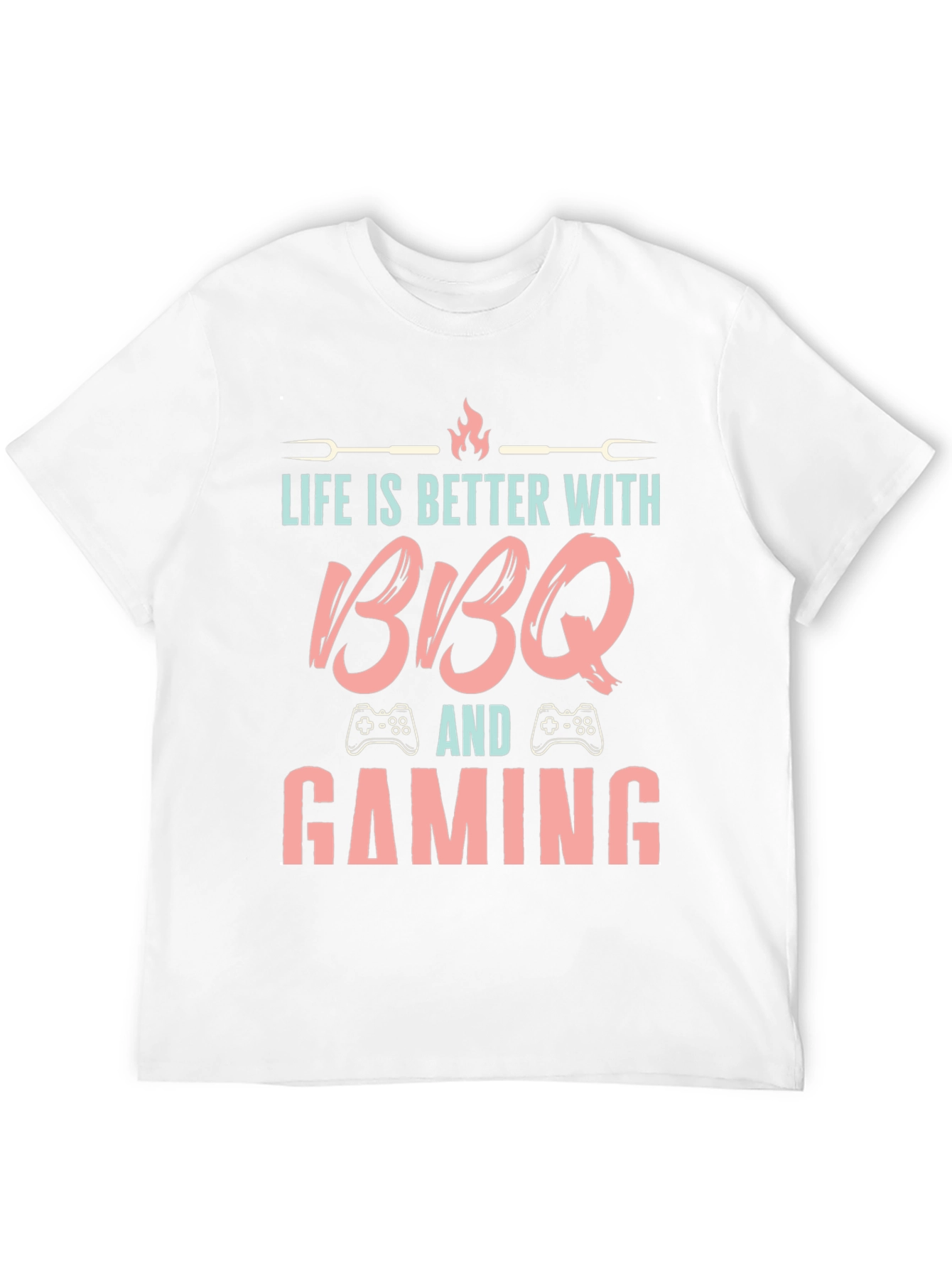 Life is Better with BBQ and Gaming T-Shirt