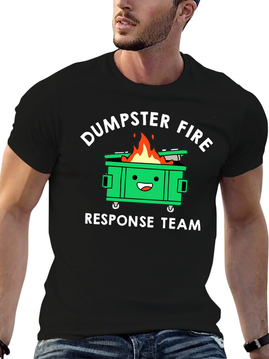 Dumpster Fire Response Team T-Shirt - Funny Graphic Tee