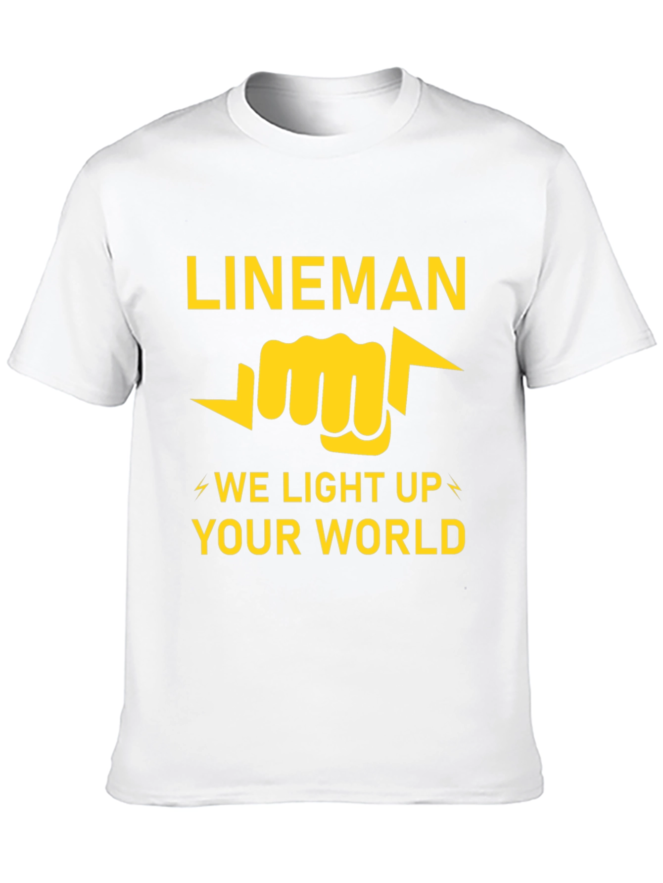 Lineman T-Shirt - We Light Up Your World