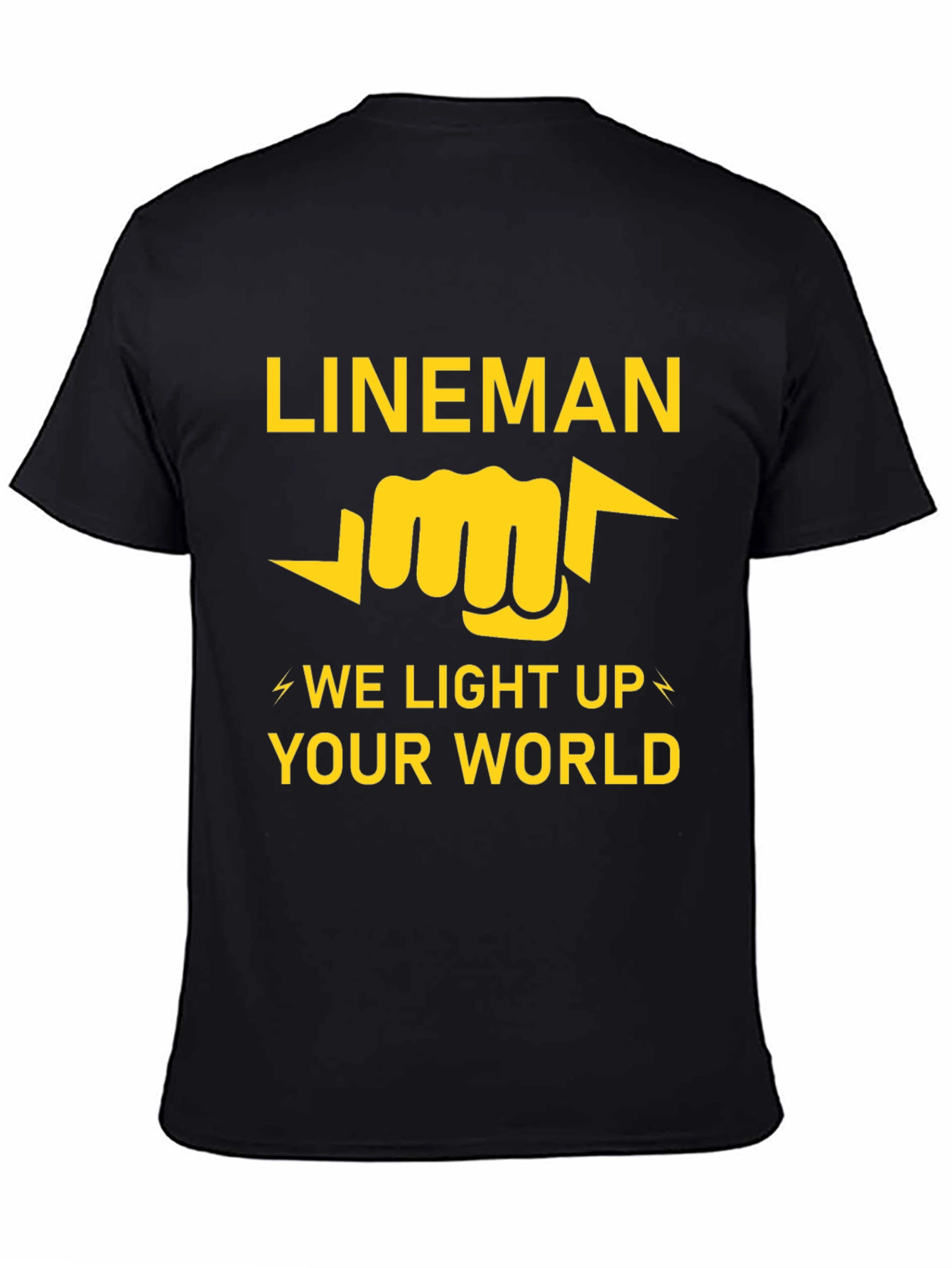 Lineman T-Shirt - We Light Up Your World
