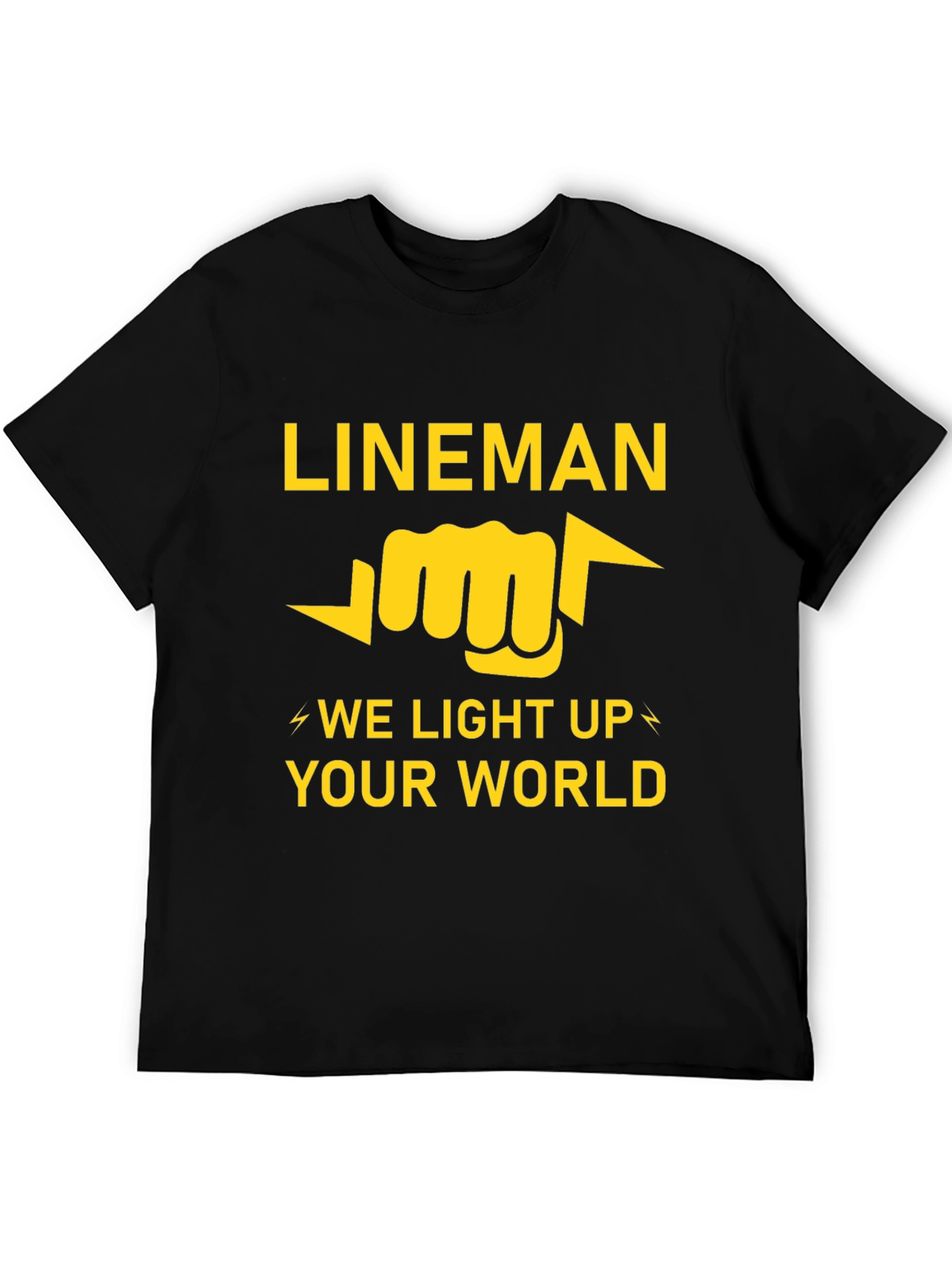 Lineman T-Shirt - We Light Up Your World