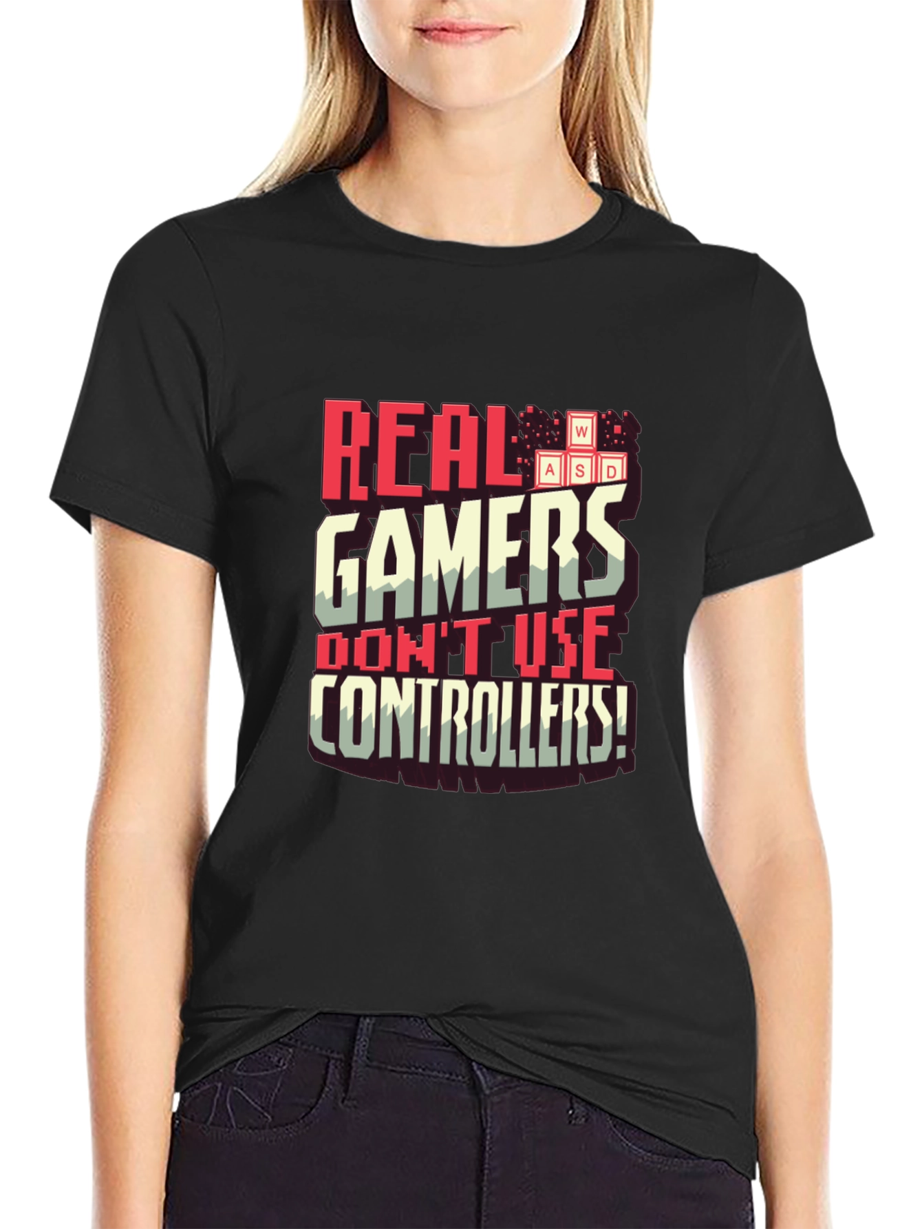 Real Gamers Dont Use Controllers T-Shirt