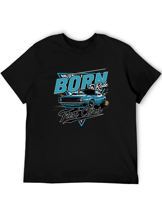 Born to Ride Fast Cars T-Shirt