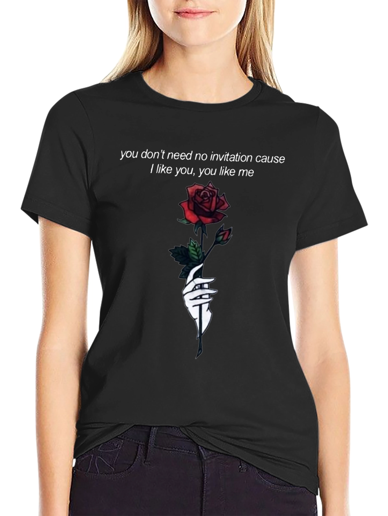 Rose Graphic Tee - You Dont Need No Invitation