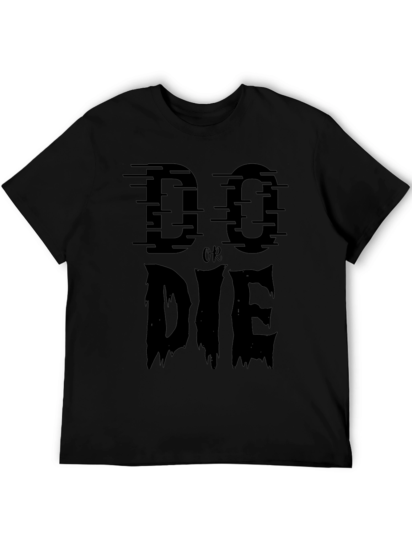 Do or Die Graphic Print Crew Neck T-Shirt