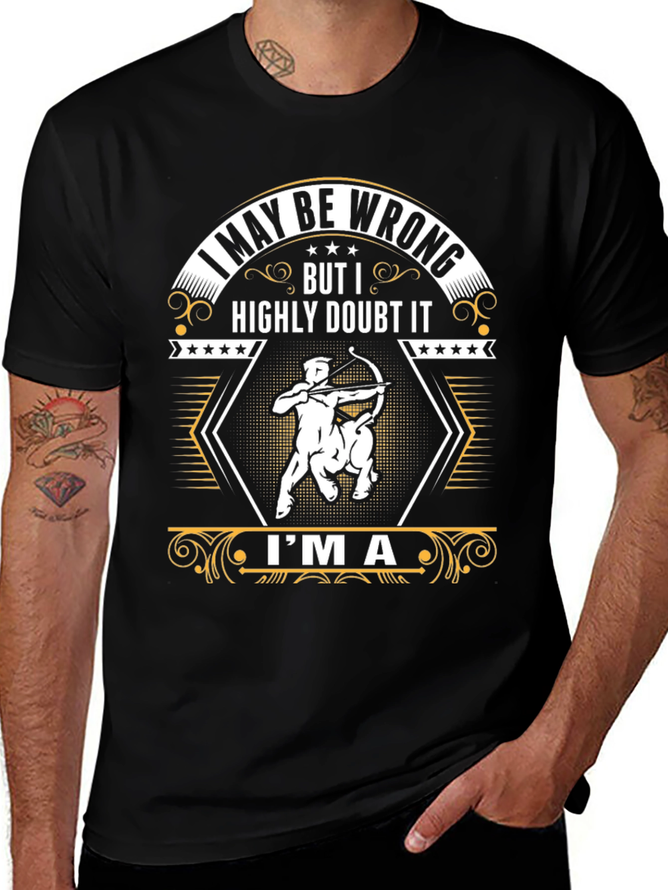 I MAY BE WRONG T-Shirt