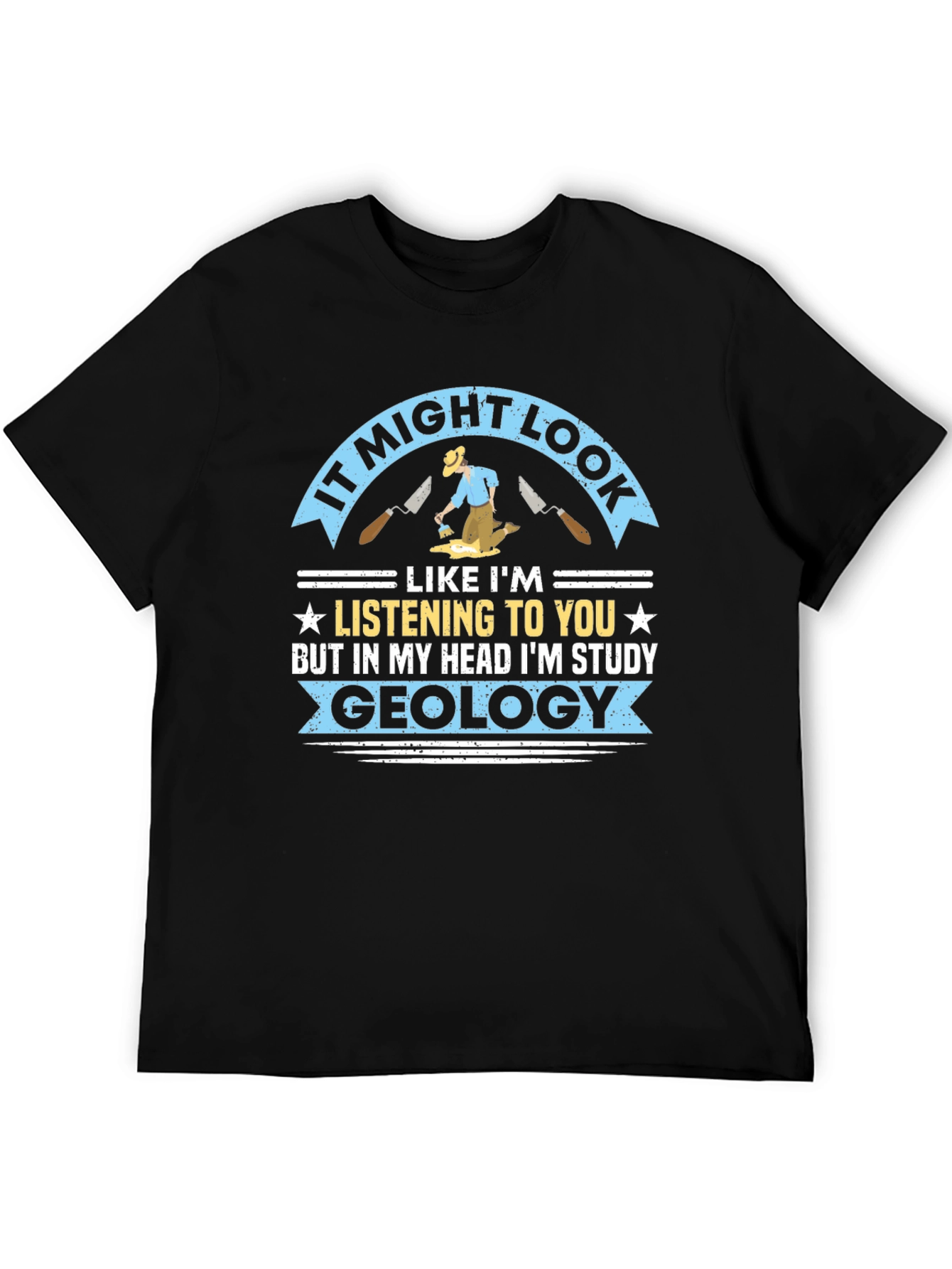 Study Geology T-Shirt - Funny Geologist Gift