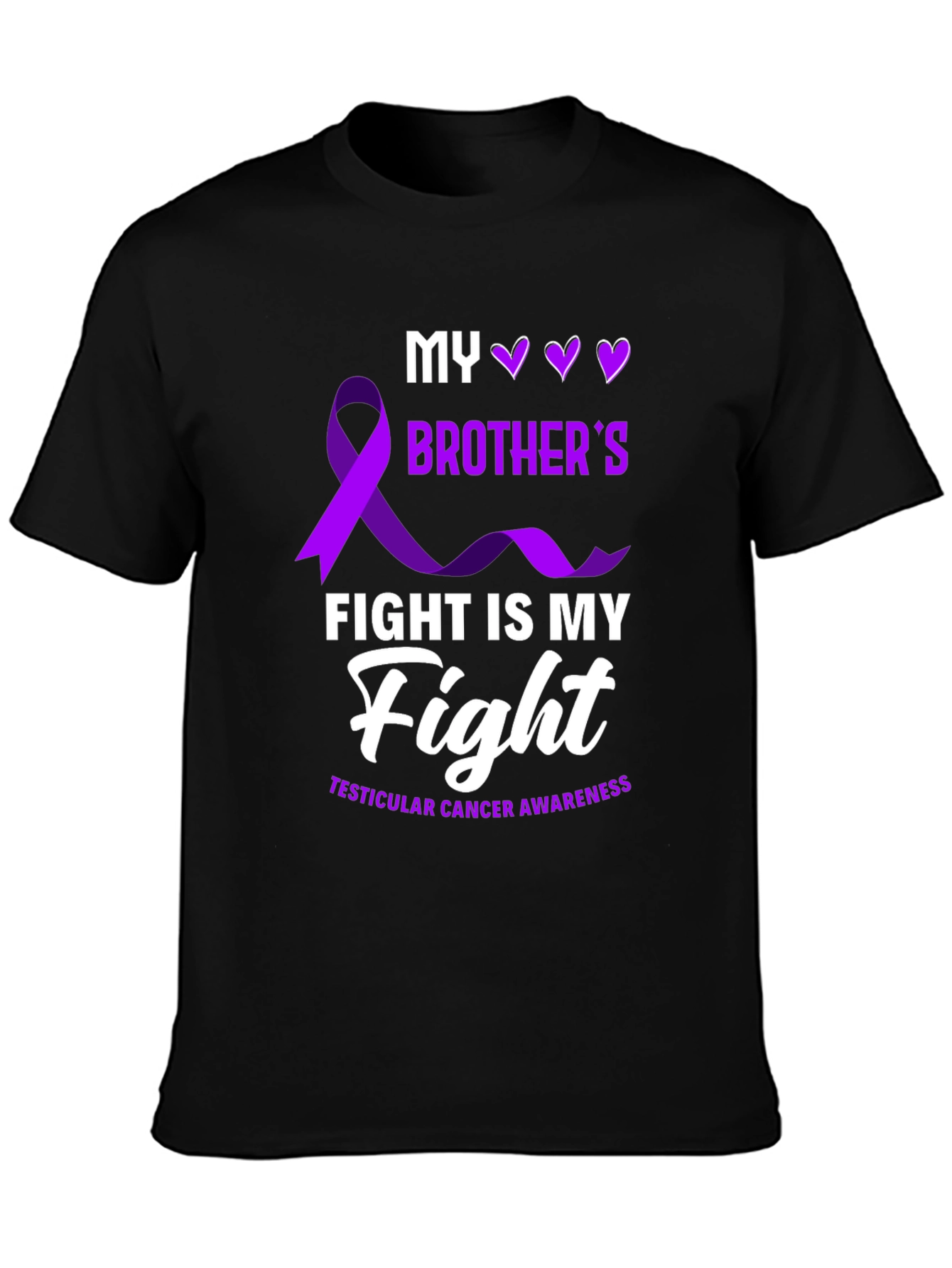 Testicular Cancer Awareness T-Shirt - My Brothers Fight