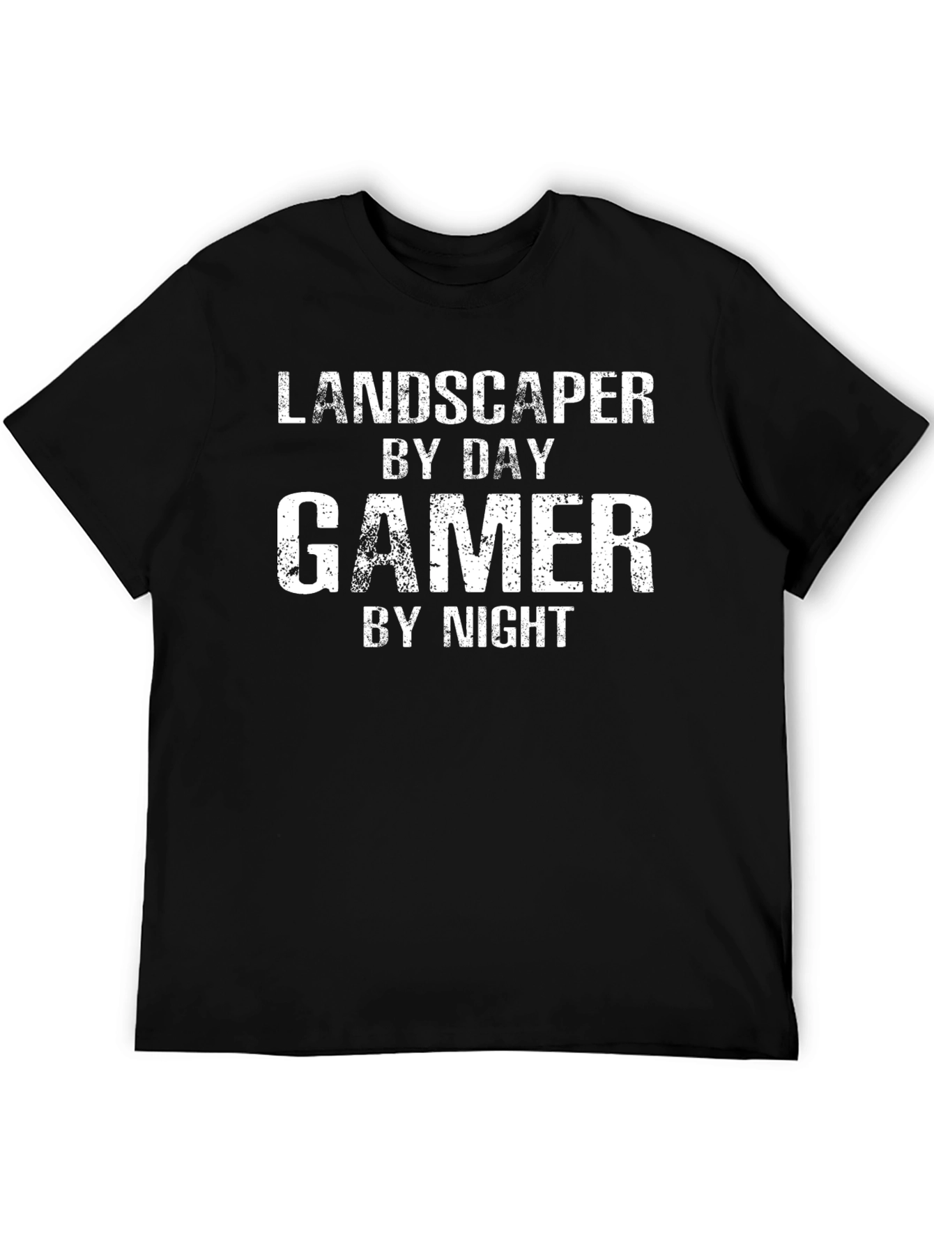 Landscaper by Day Gamer by Night Black T-Shirt