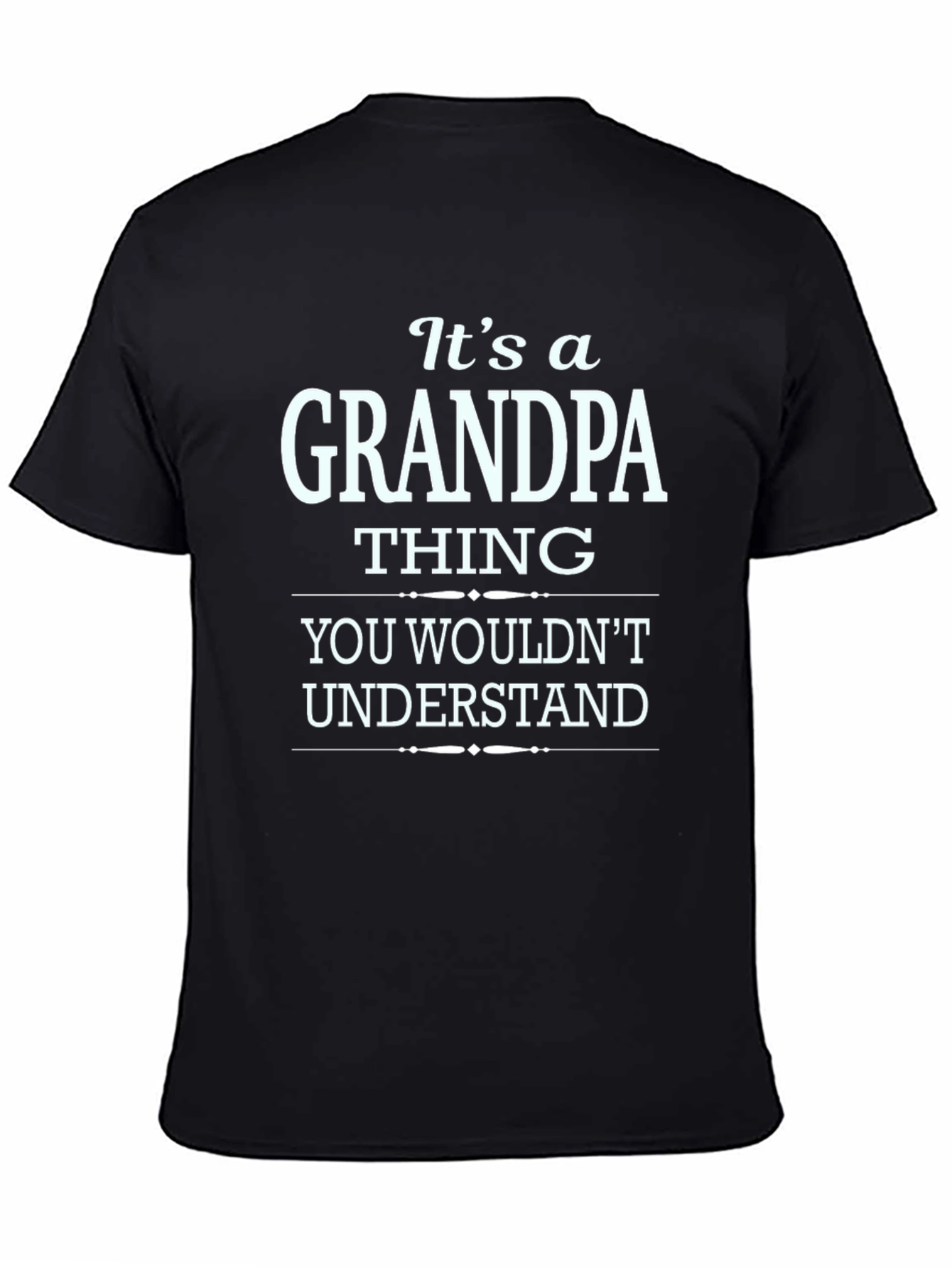 Its a Grandpa Thing T-Shirt