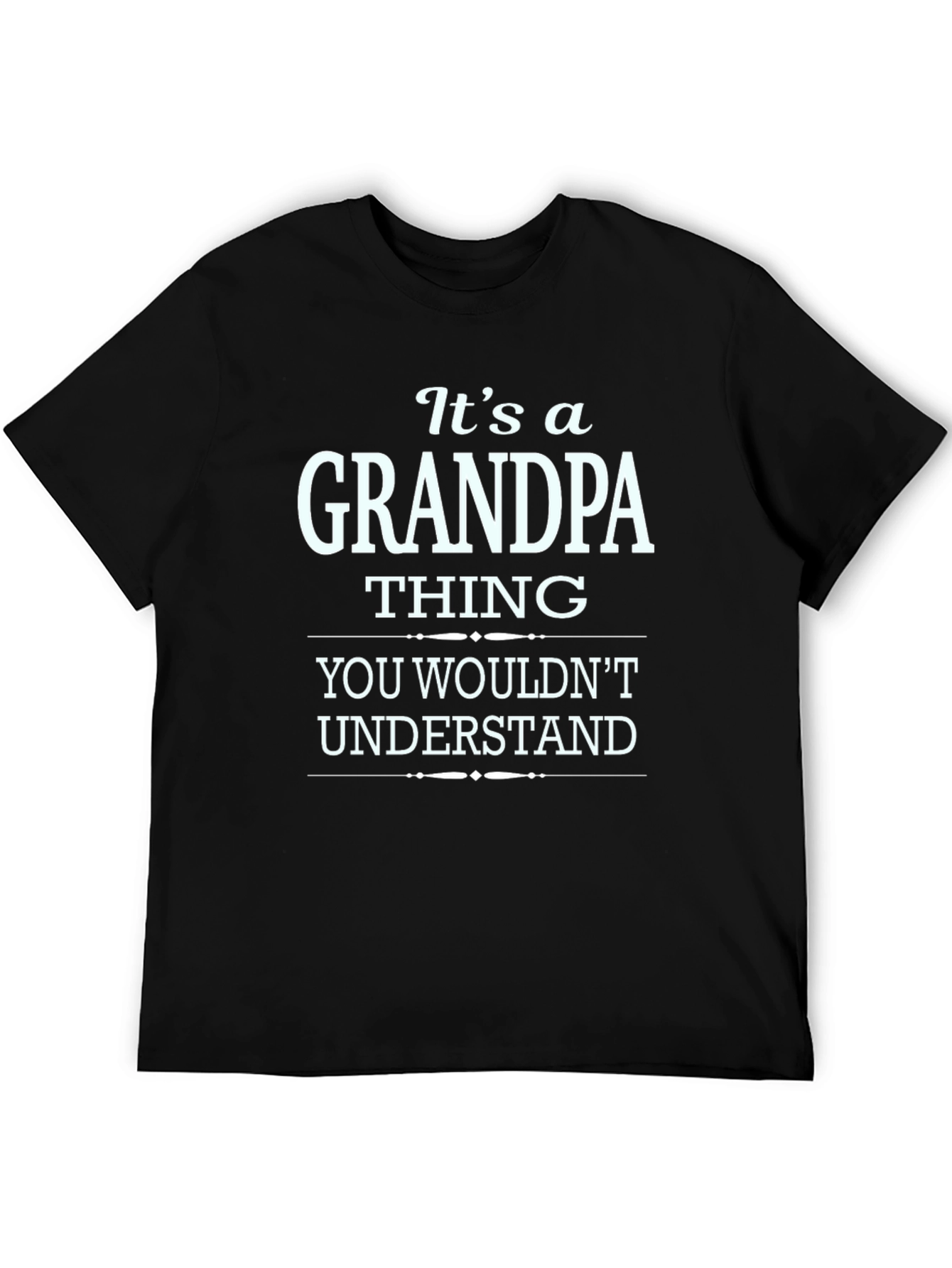 Its a Grandpa Thing T-Shirt