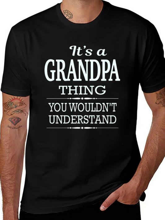Its a Grandpa Thing T-Shirt