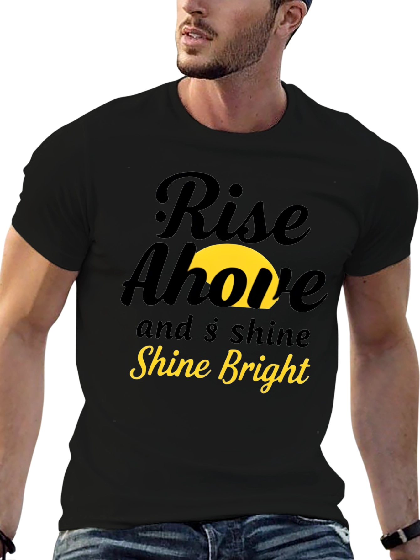 Rise Above & Shine Bright Graphic Tee
