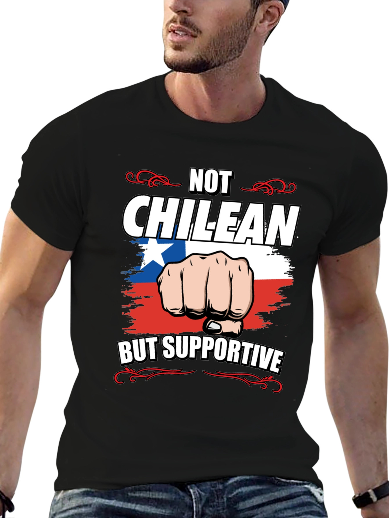 Not Chilean But Supportive T-Shirt